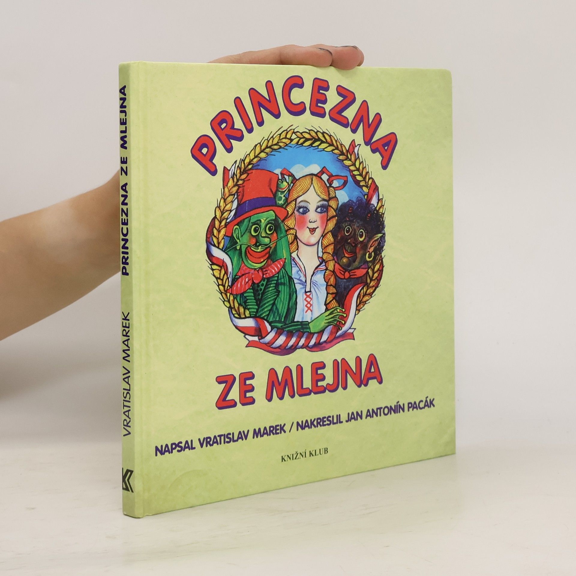 Vratislav Marek Princezna ze mlejna