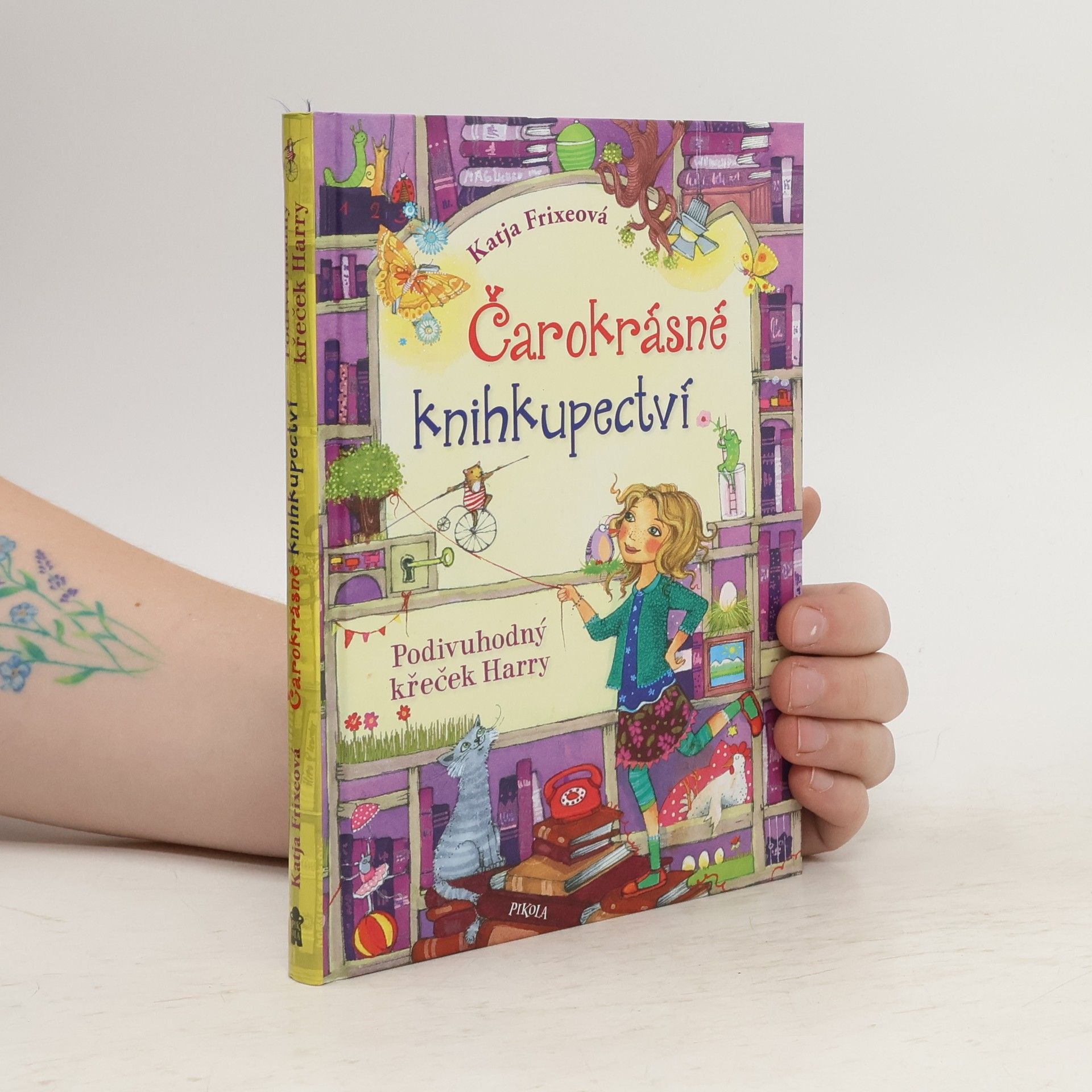 Katja Frixe Čarokrásné knihkupectví. Podivuhodný křeček Harry