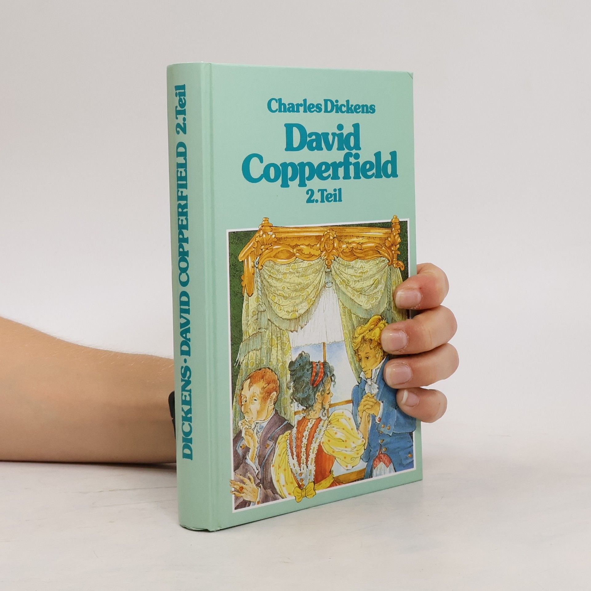 Charles Dickens David Copperfield 2. Teil