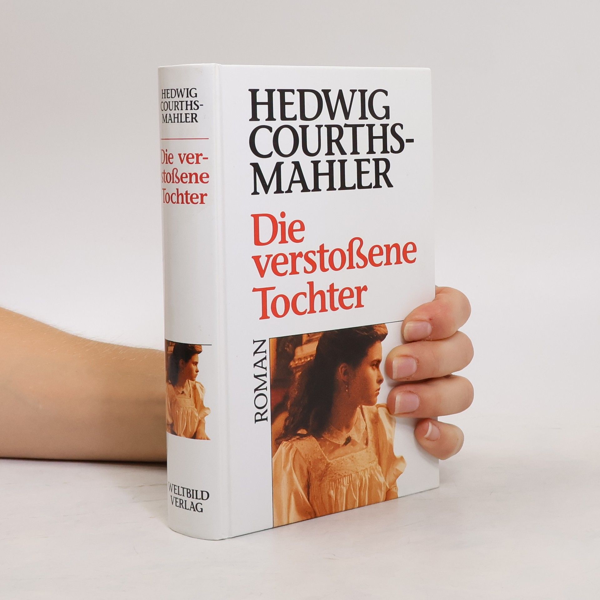 Hedwig Courths-Mahler Die verstoßene Tochter