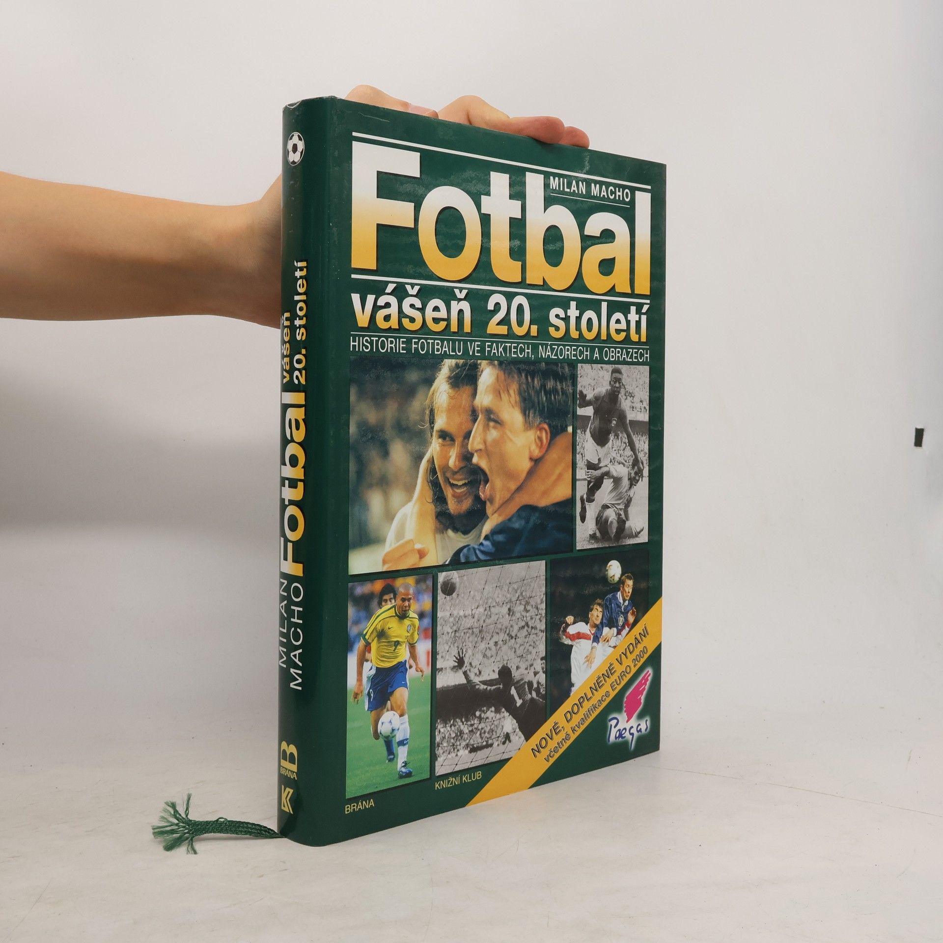 Fotbal - vášeň 20. století