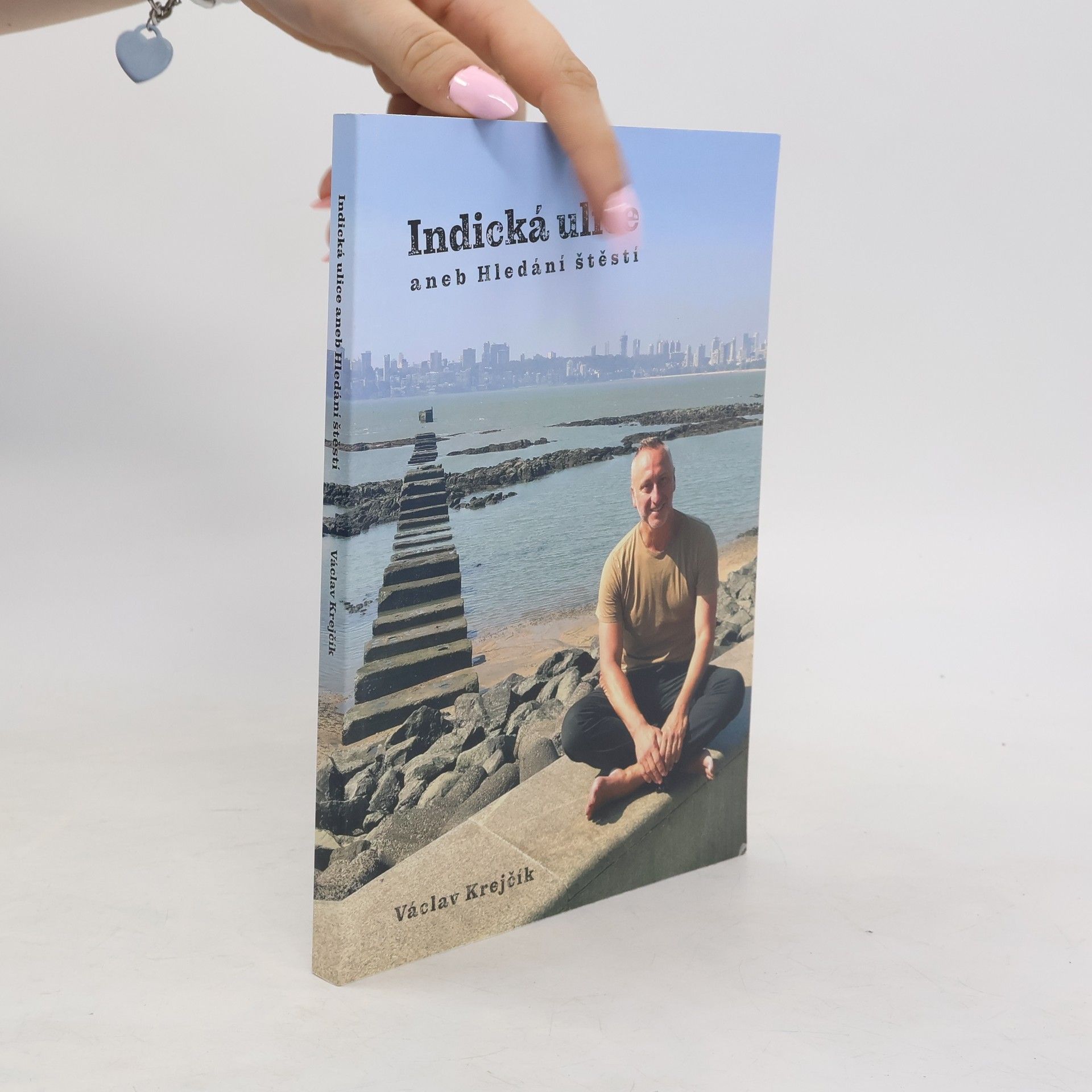 Indická ulice, aneb, Hledání štěstí