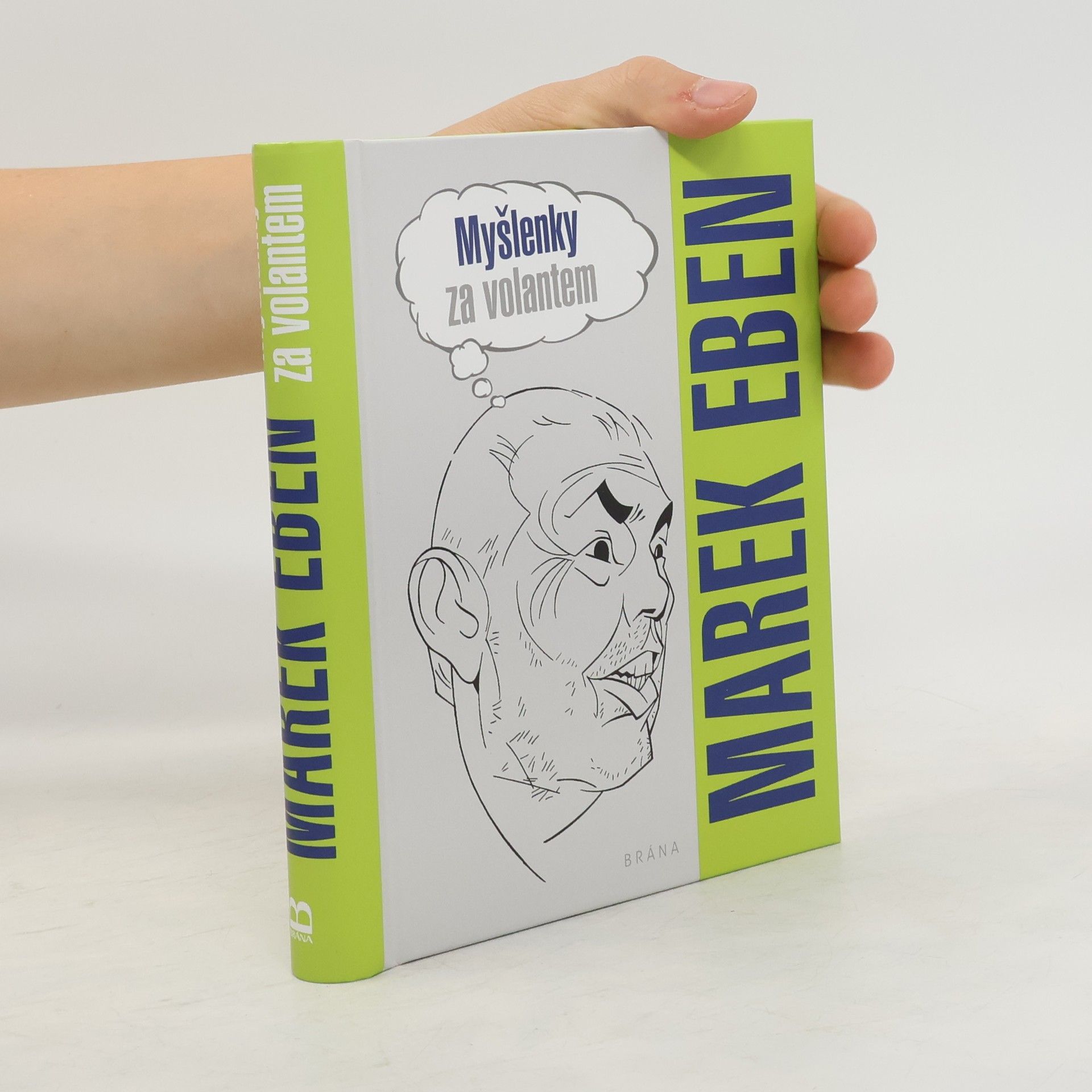 Marek Eben Myšlenky za volantem