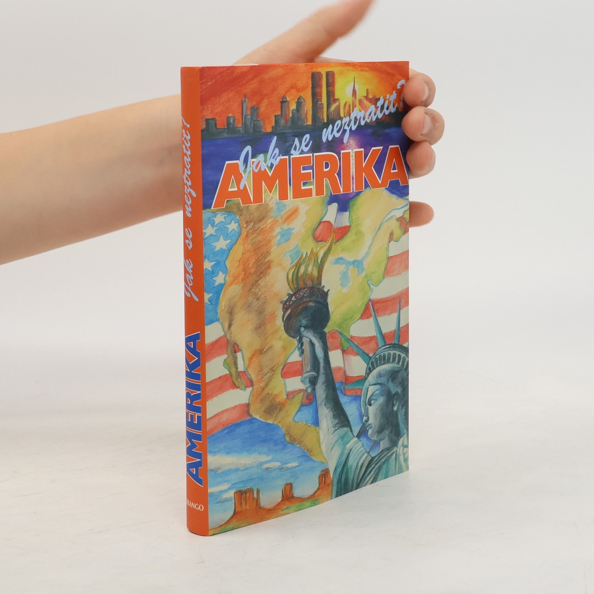 Jak se neztratit?. Amerika