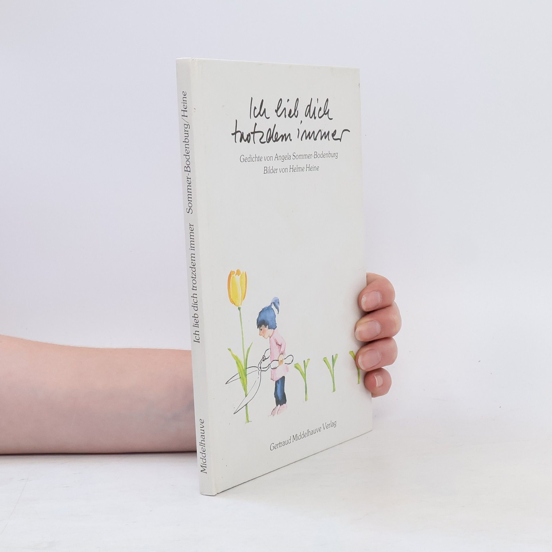 Angela Sommer-Bodenburg Ich lieb dich trotzdem immer