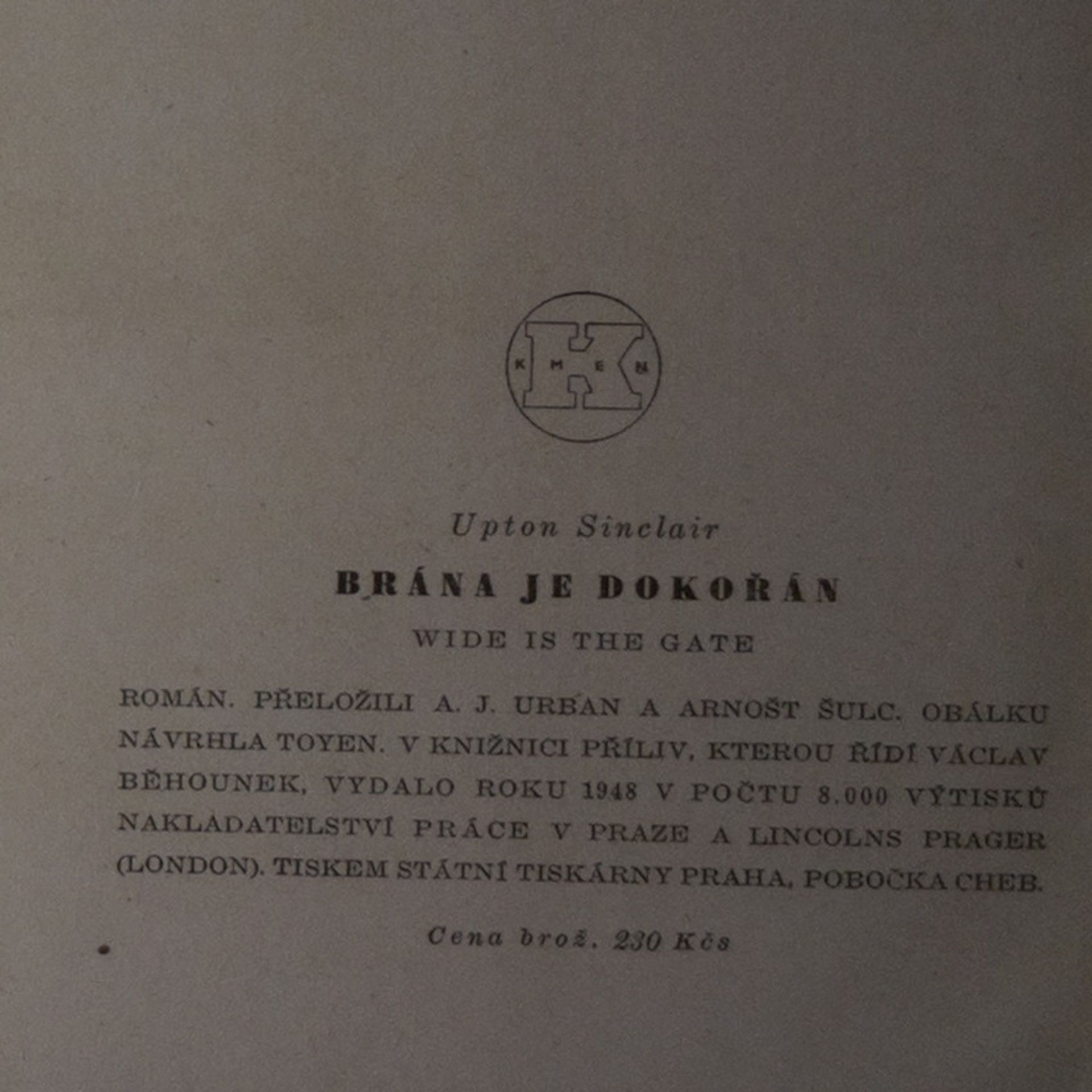 Upton Sinclair Brána je dokořán