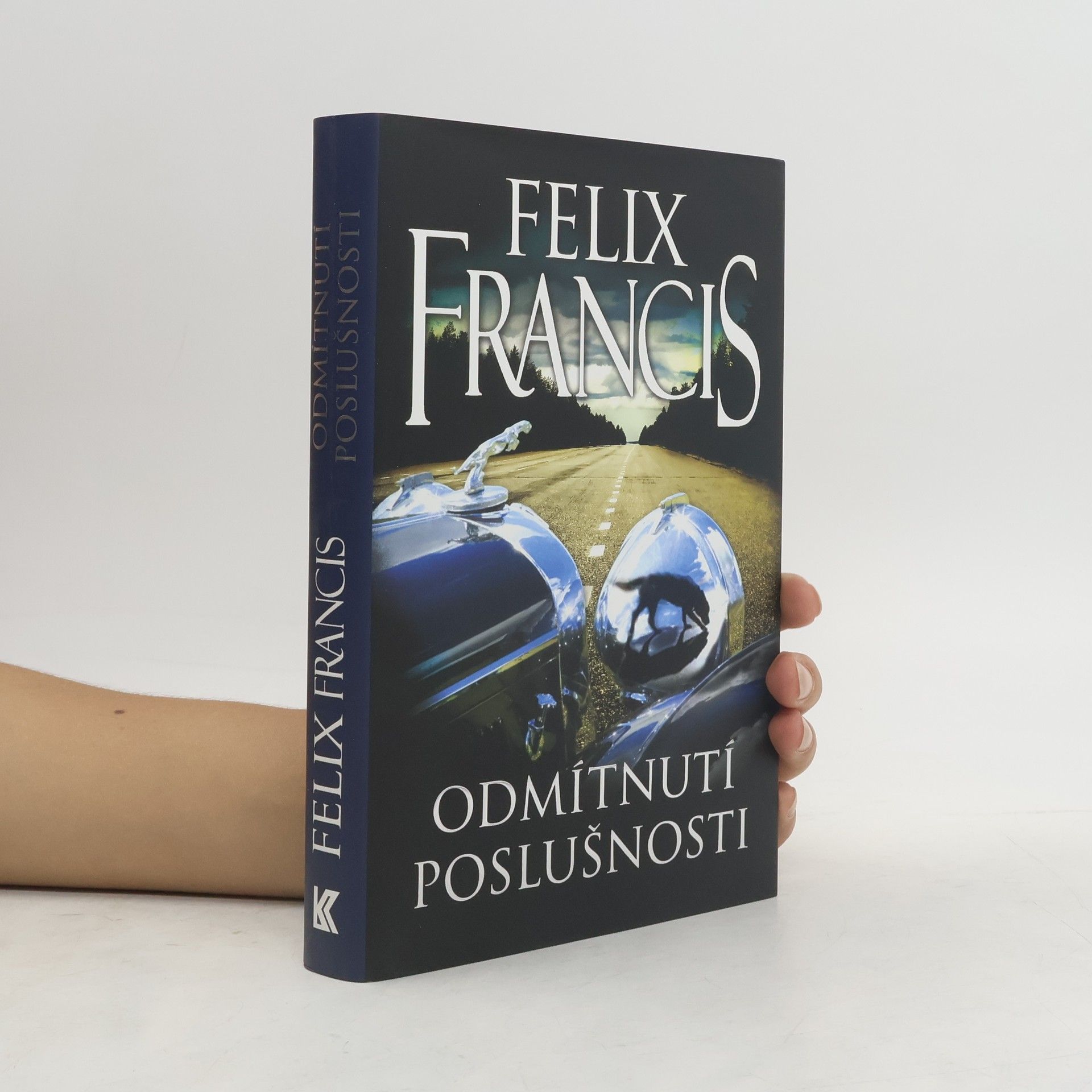 Felix Francis Odmítnutí poslušnosti