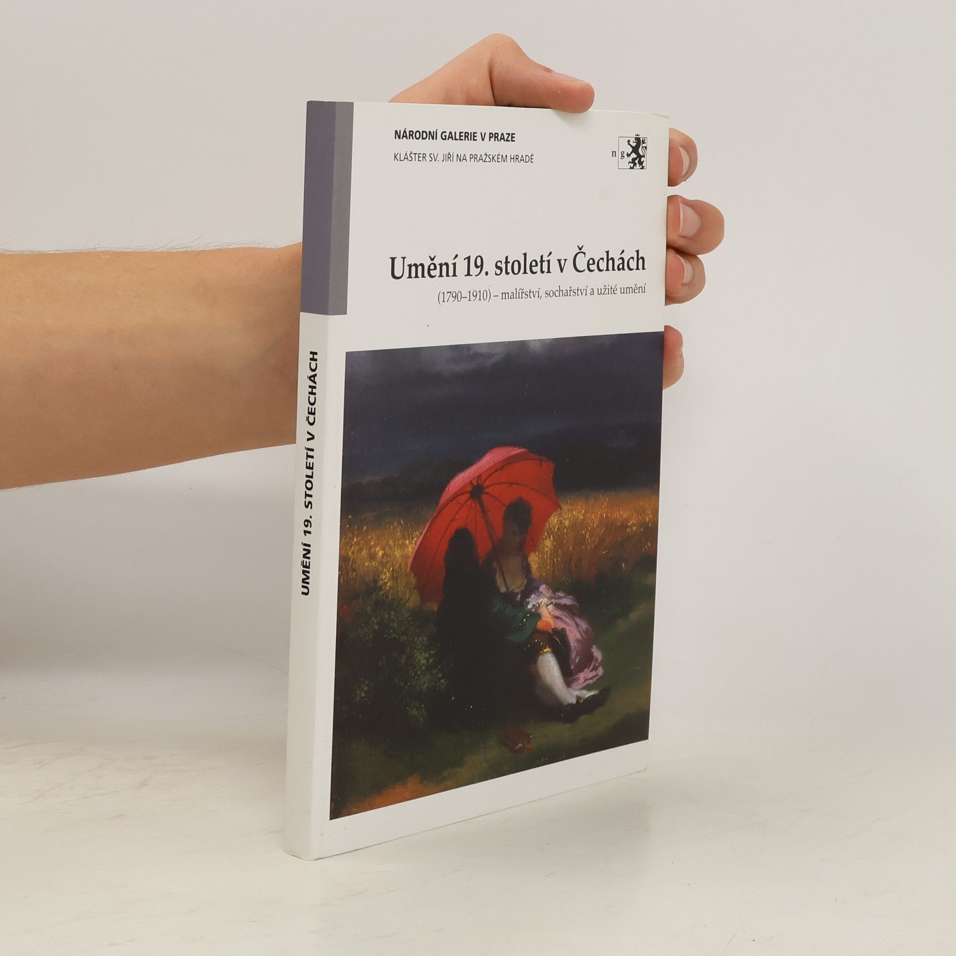 Sekyrka Tomáš Umění 19. století v Čechách (1790-1910). Malířství, sochařství a užité umění