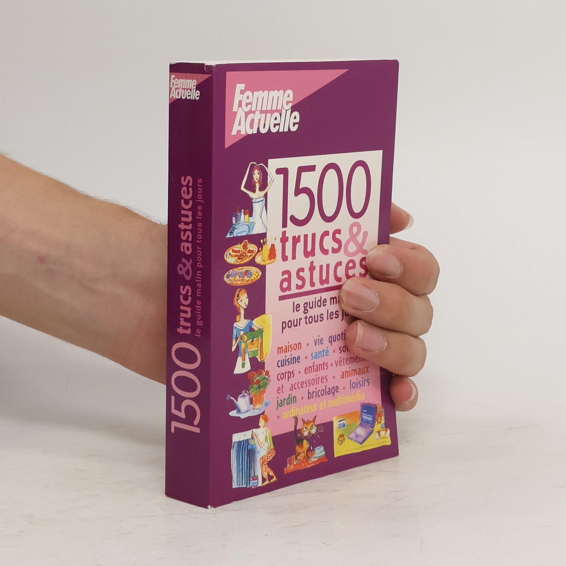 Collectif d'auteurs 1500 Trus and Astuces