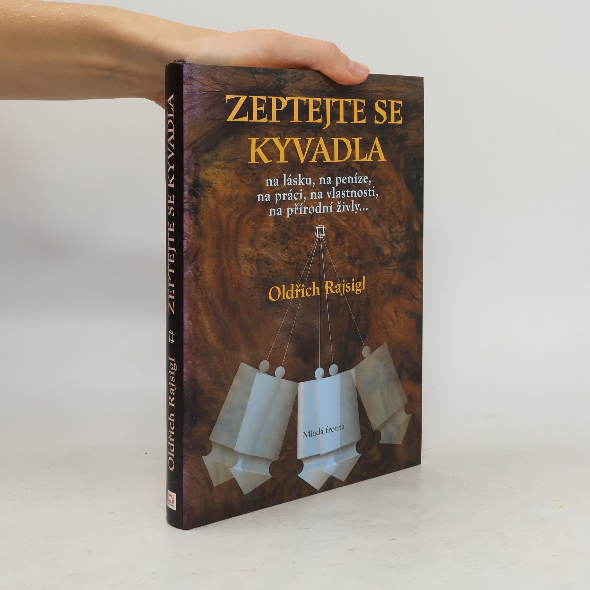 Zeptejte se kyvadla na lásku, na peníze, na práci, na vlastnosti, na přírodní živly...