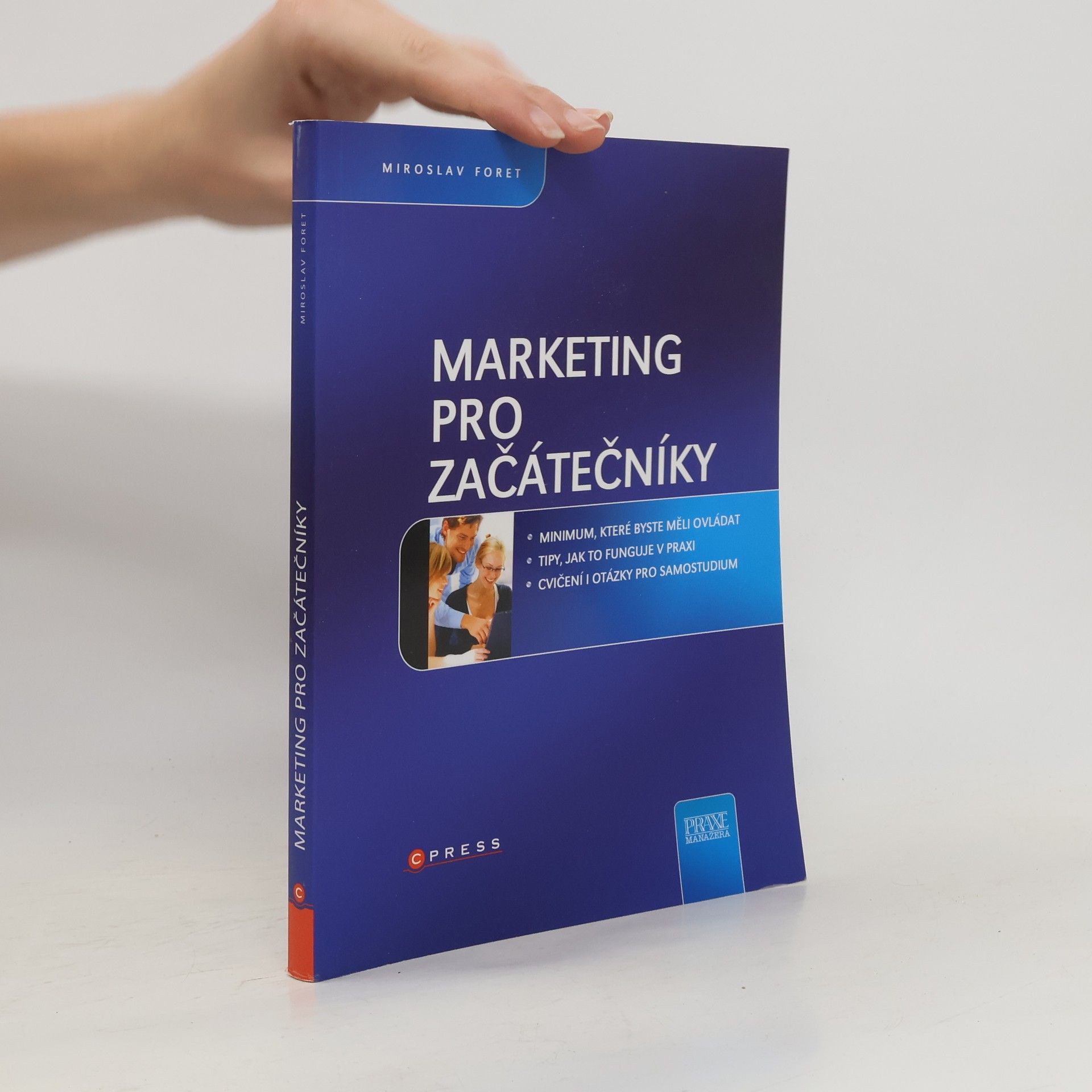 Miroslav Foret Marketing pro začátečníky