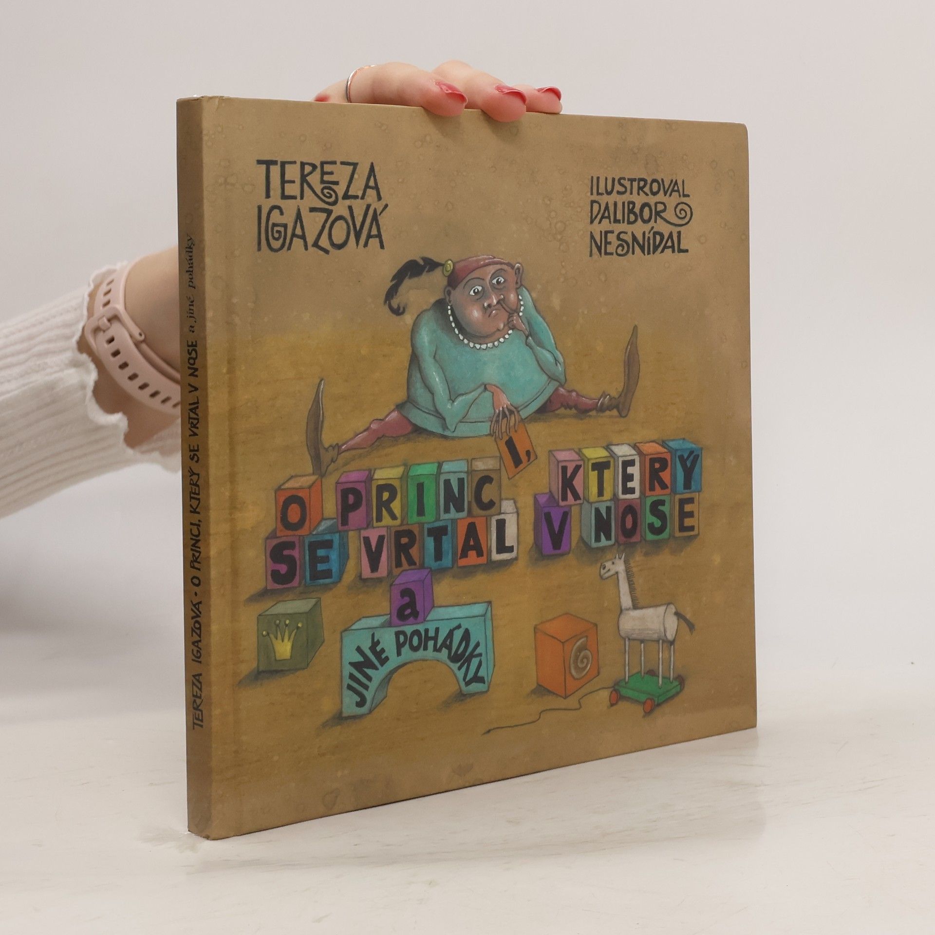 O princi, který se vrtal v nose a jiné pohádky