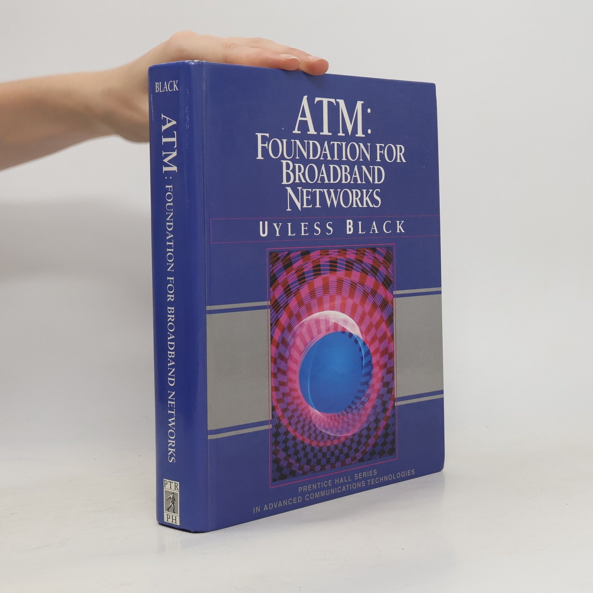 ATM Foundation for Broadband Networks