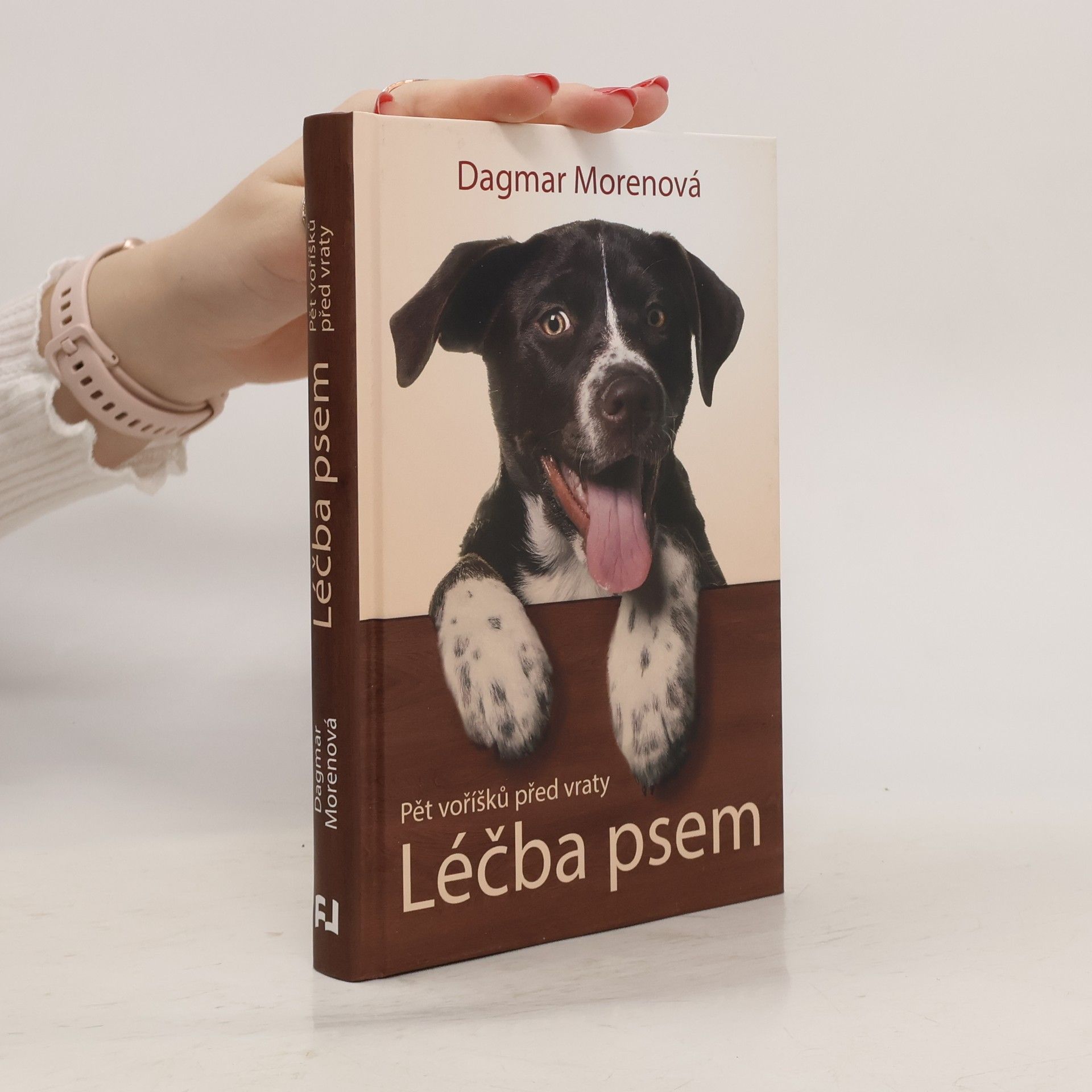 Dagmar Morenová Léčba psem - Pět voříšků před vraty