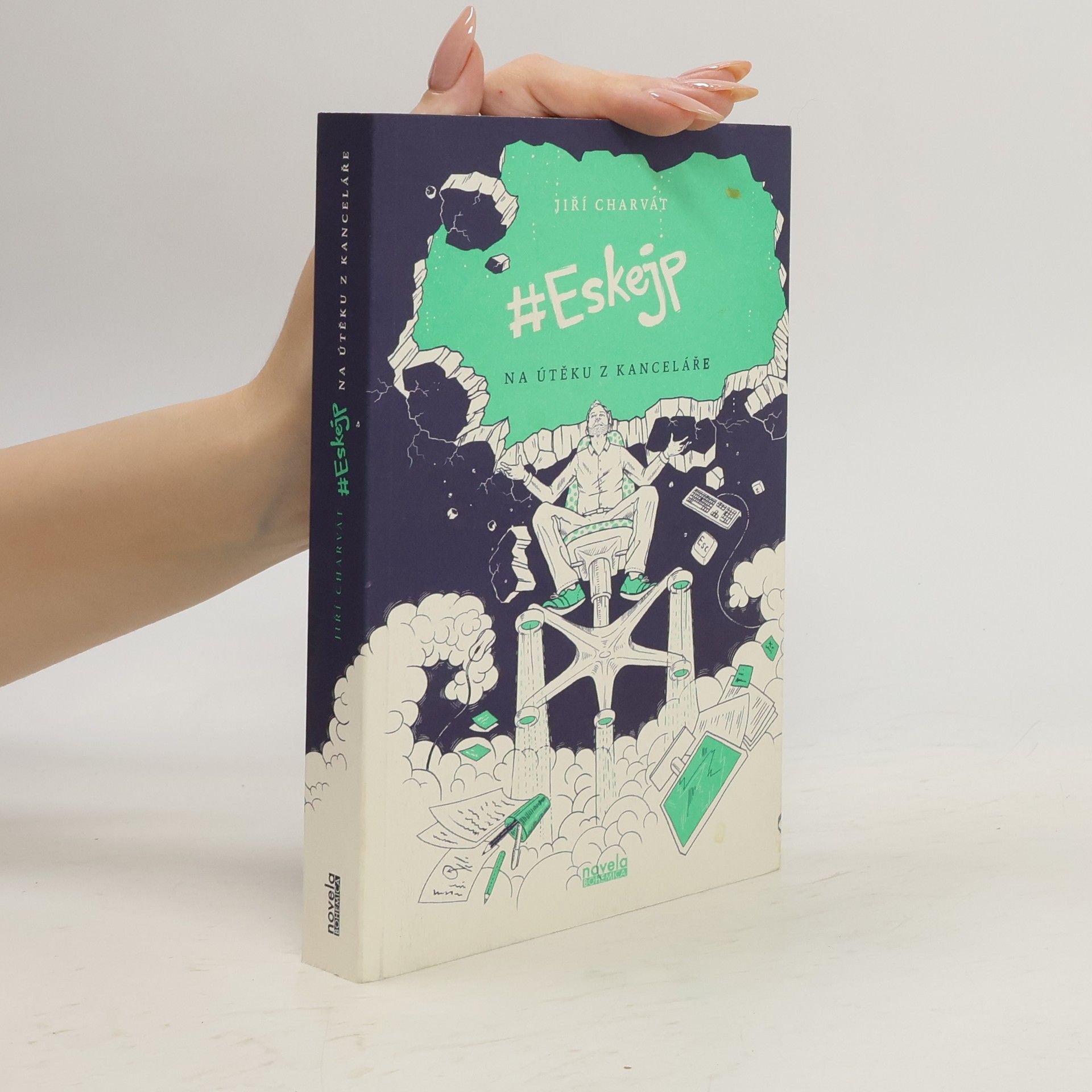Jiří Charvát Eskejp. Na útěku z kanceláře