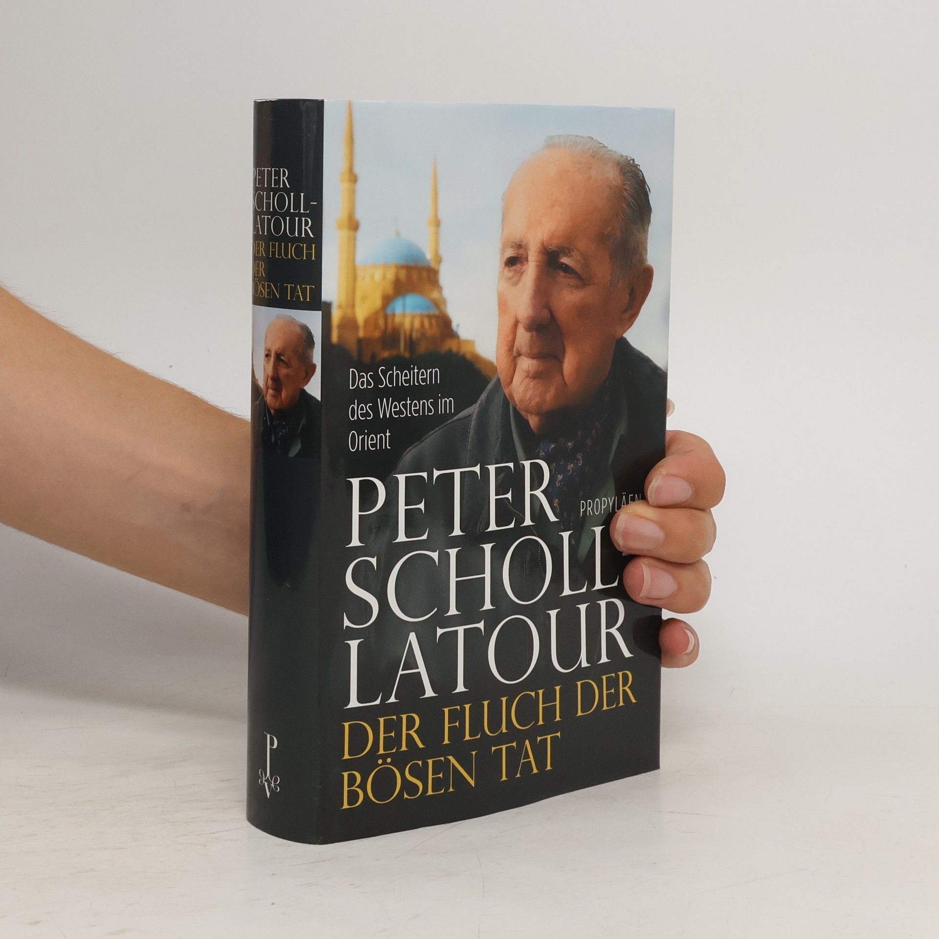 Peter Scholl- Latour Der Fluch der bösen Tat