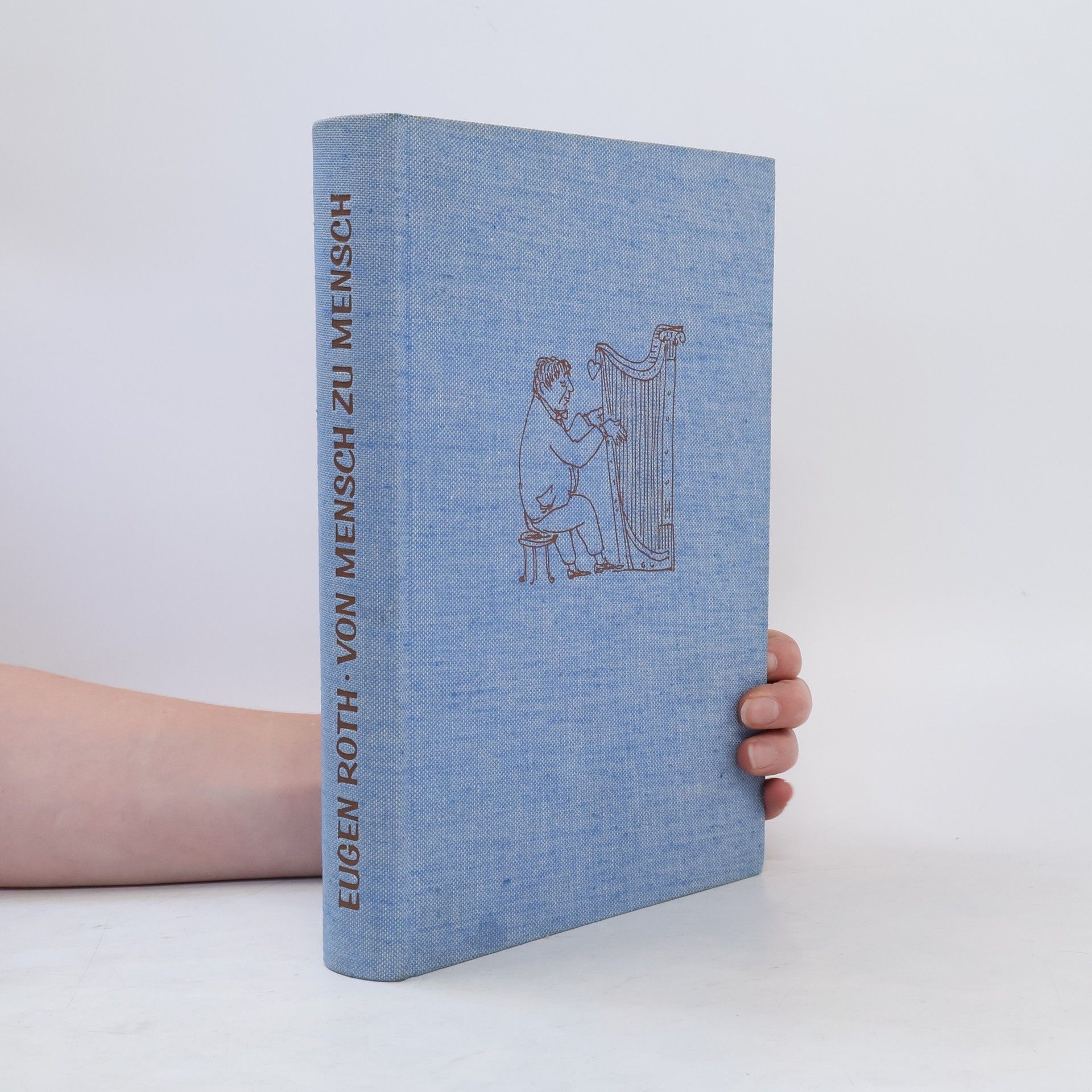 Eugen Roth Von Mensch zu Mensch