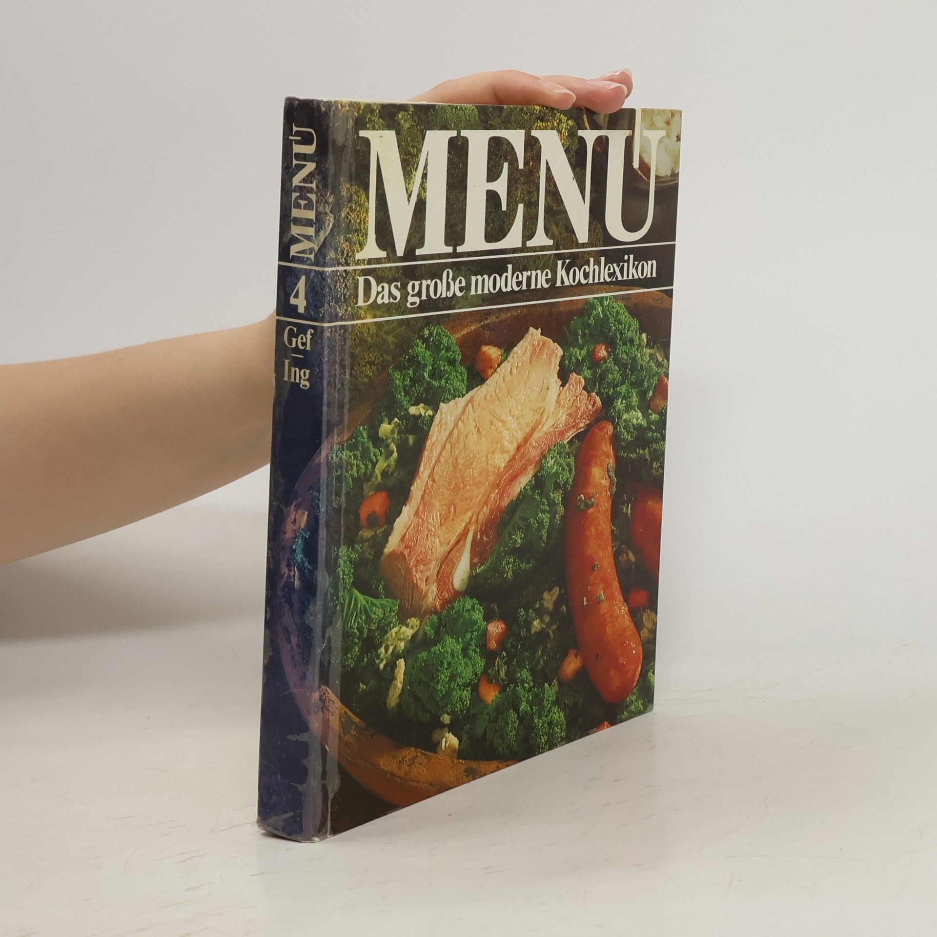 AA.VV. Menu. Das große moderne Kochlexikon 4. Gef-Ing