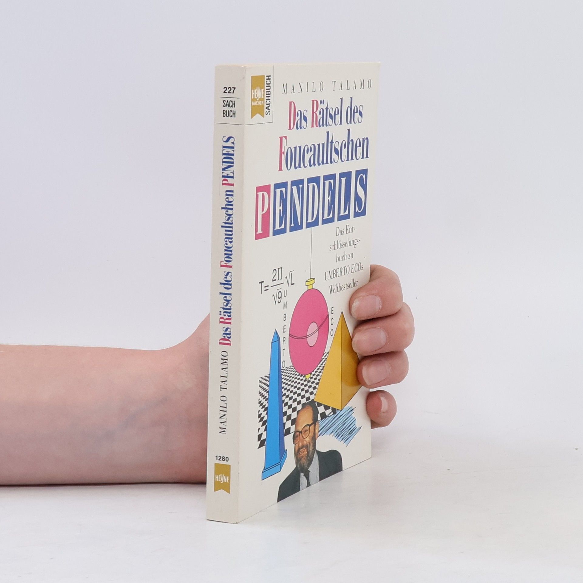 Manilo Talamo Das Rätsel des Foucaultschen Pendels