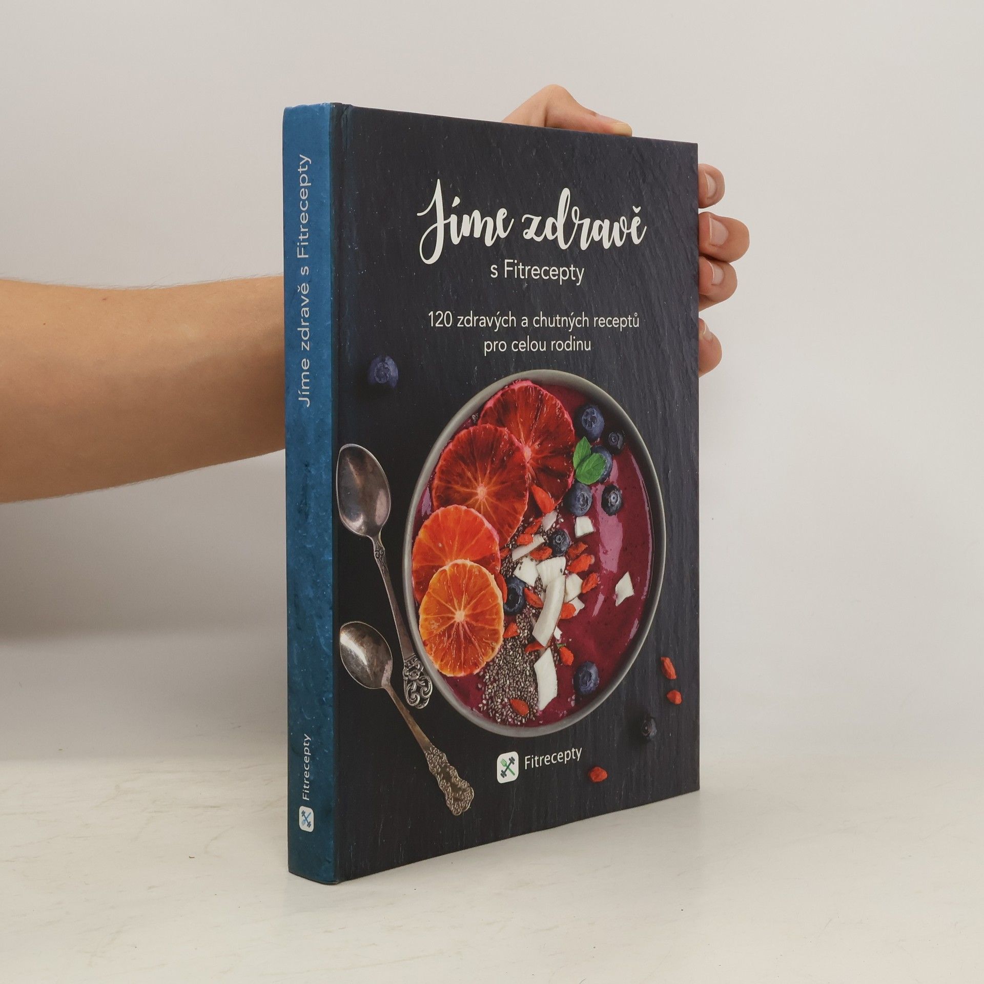 Barbora Hlubučková Jíme zdravě s Fitrecepty