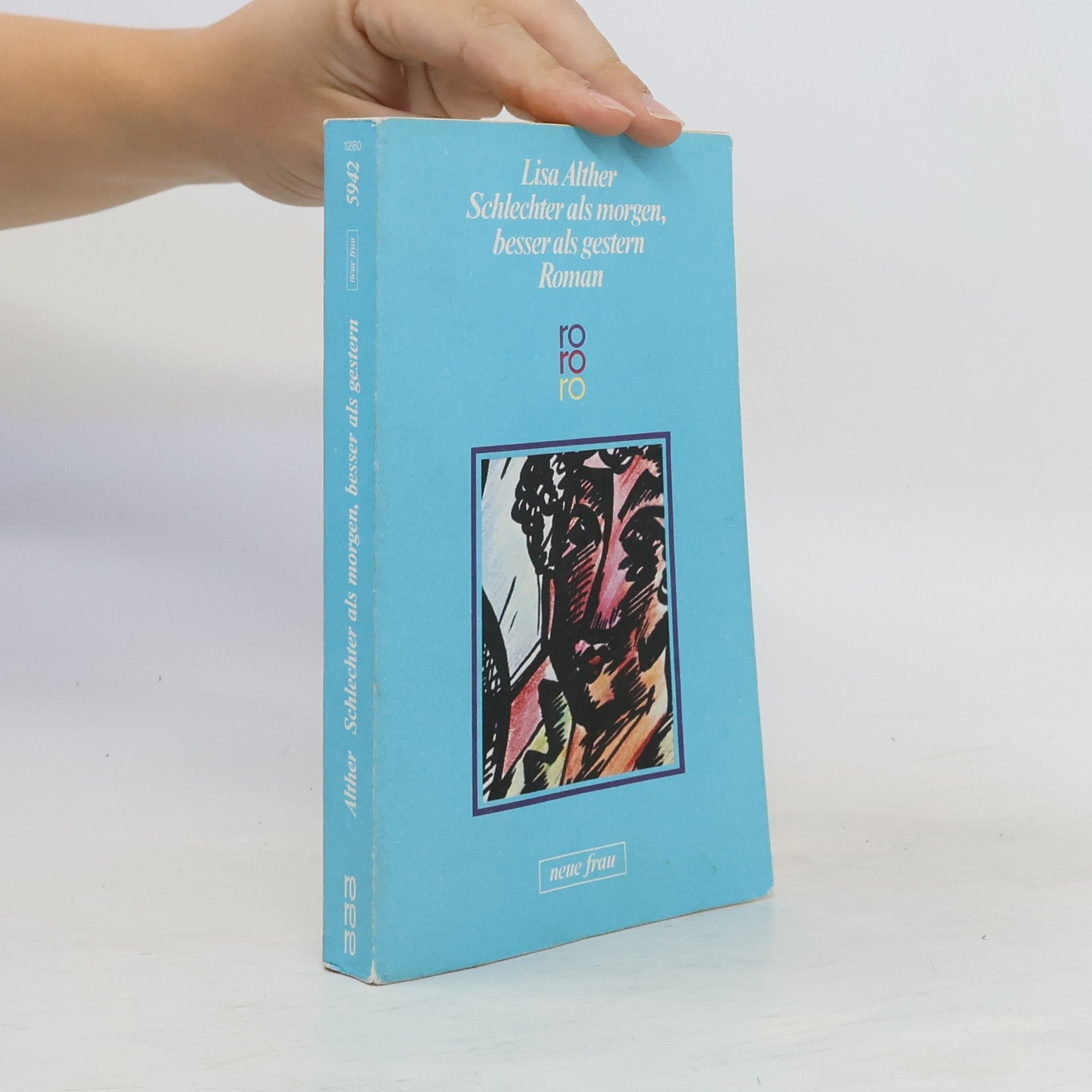 Lisa Alther Schlechter als morgen, besser als gestern
