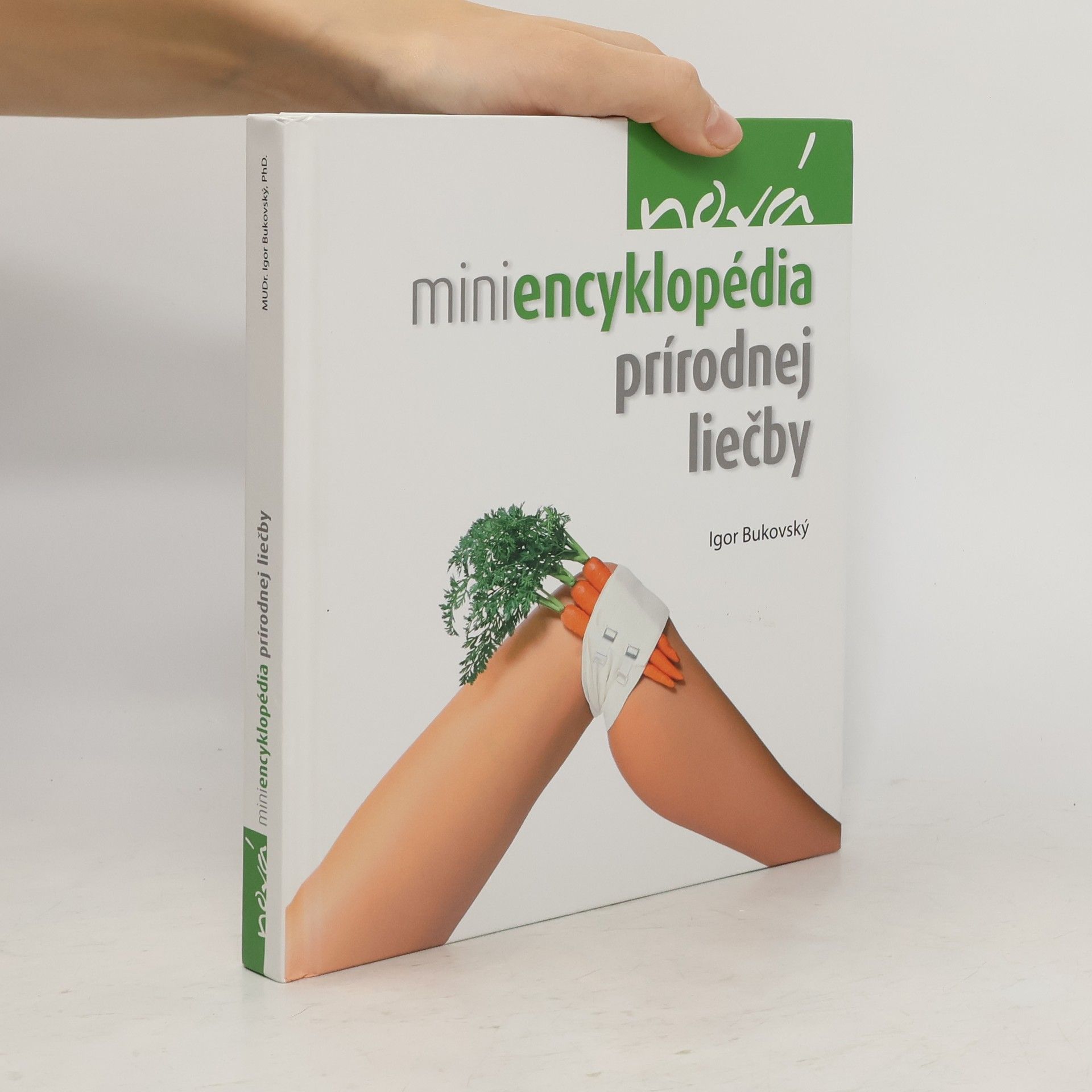 Nová miniencyklopédia prírodnej liečby