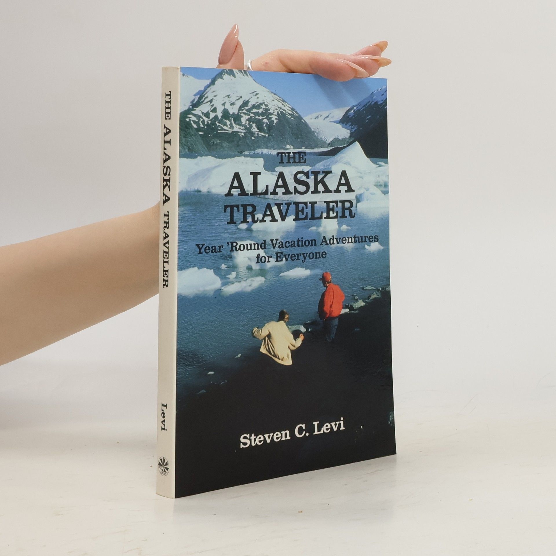 Steven C. Levi The Alaska Traveler