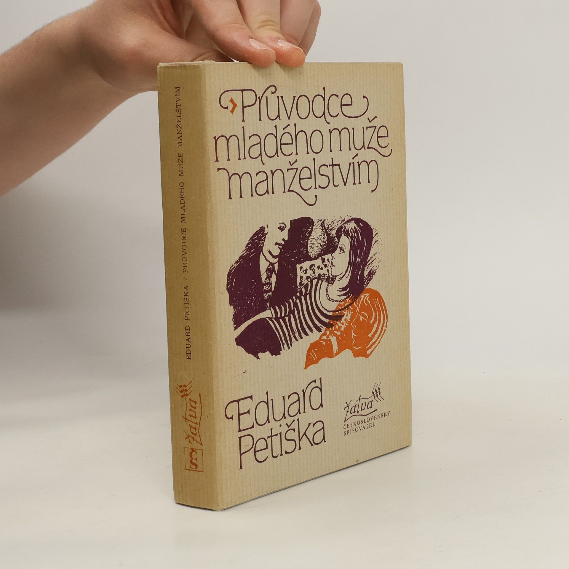 Kamil Lhoták Průvodce mladého muže manželstvím