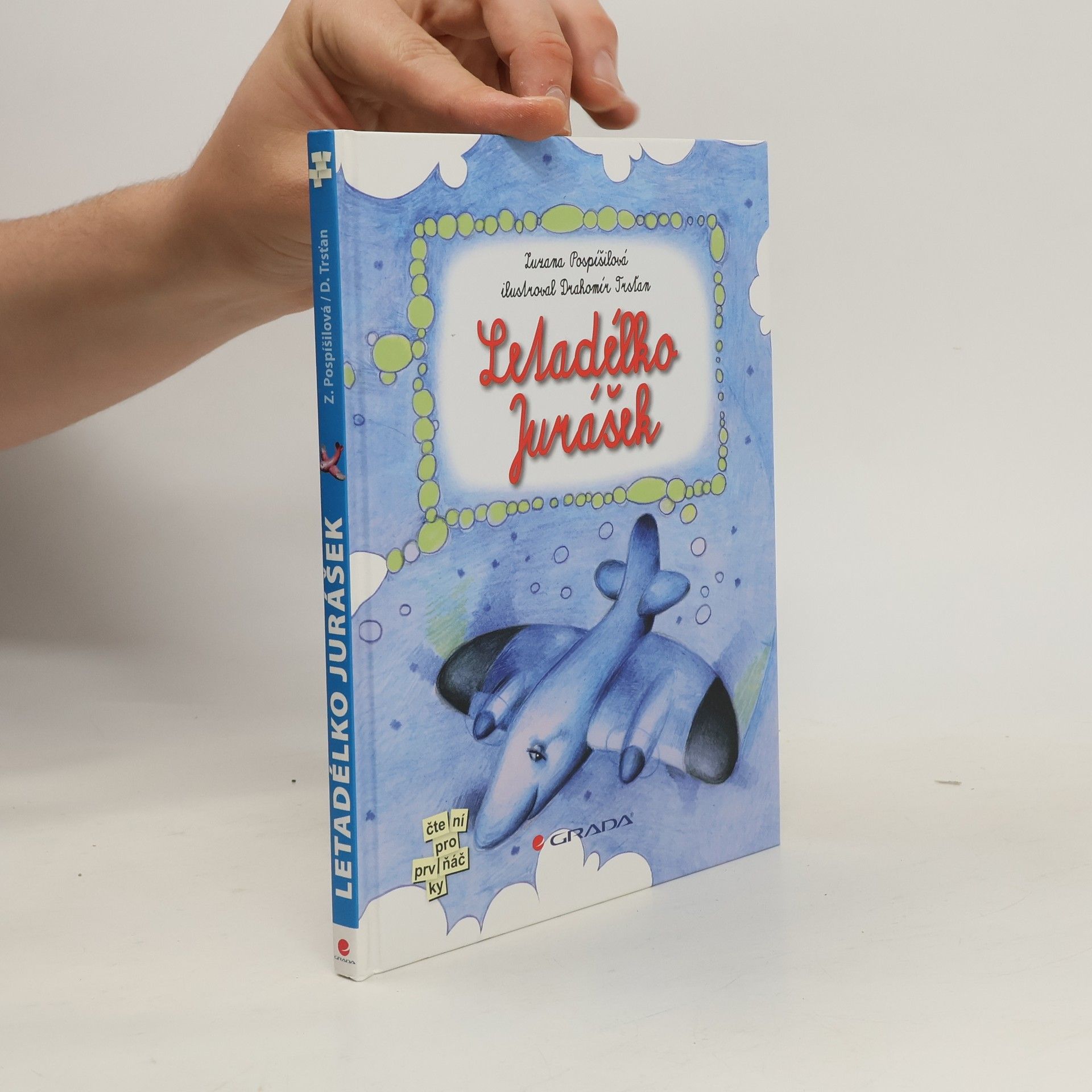 Zuzana Pospíšilová Letadélko Jurášek