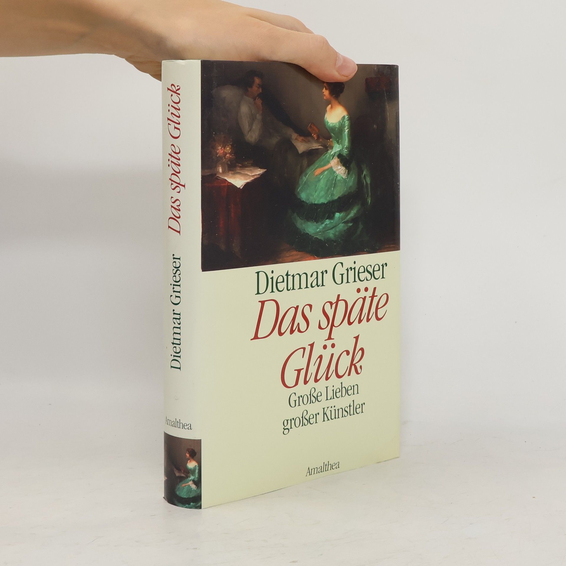 Dietmar Grieser Das späte Glück