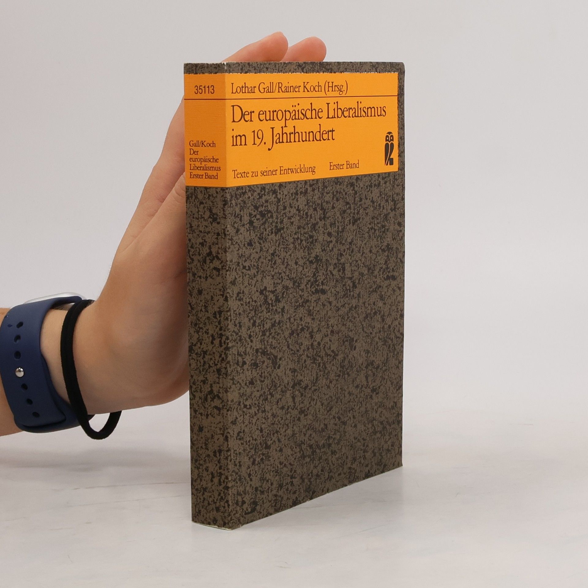 Auteurscollectief Der europäische Liberalismus im 19. [neunzehnten] Jahrhundert