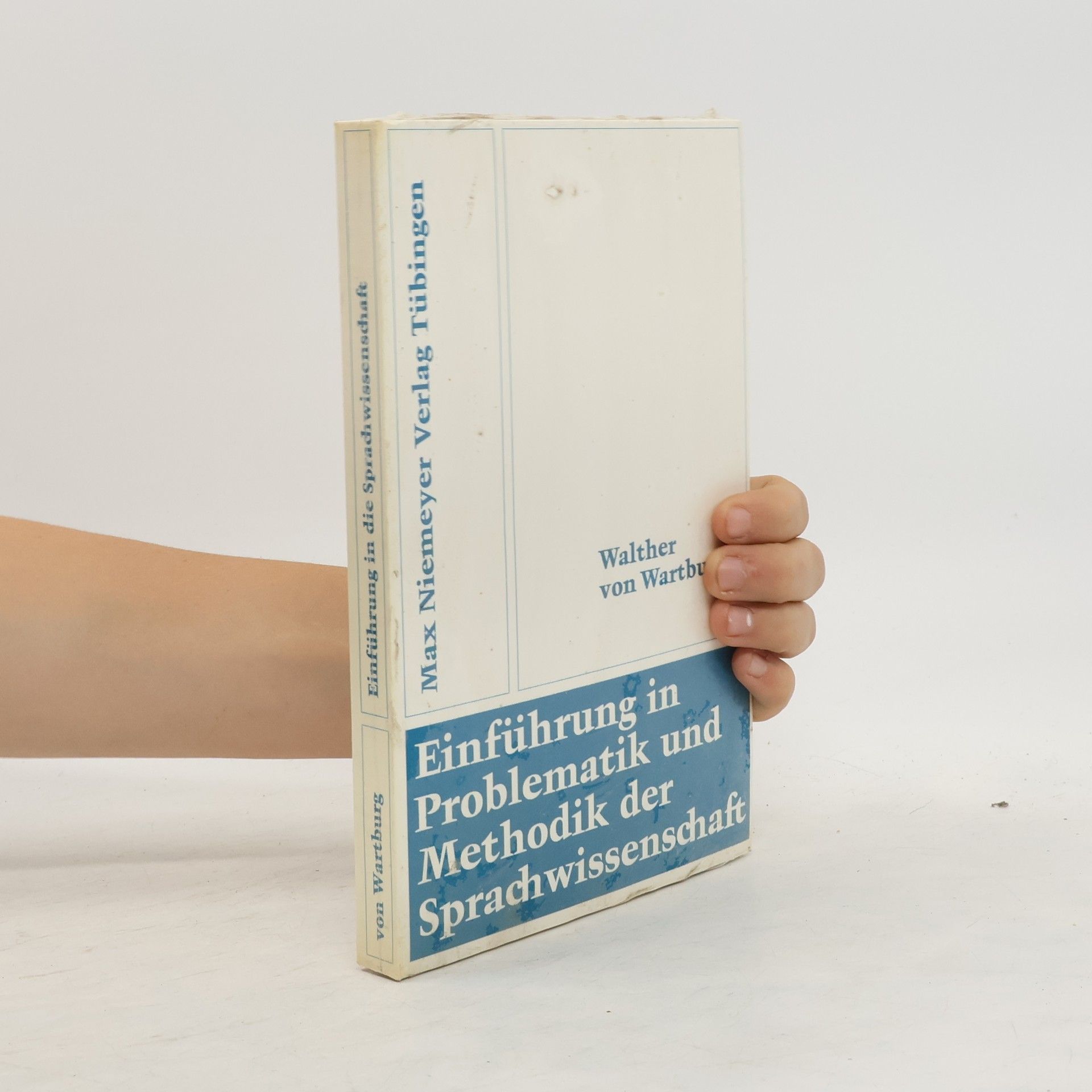 Walther von Wartburg Einführung in Problematik und Methodik der Sprachwissenschaft