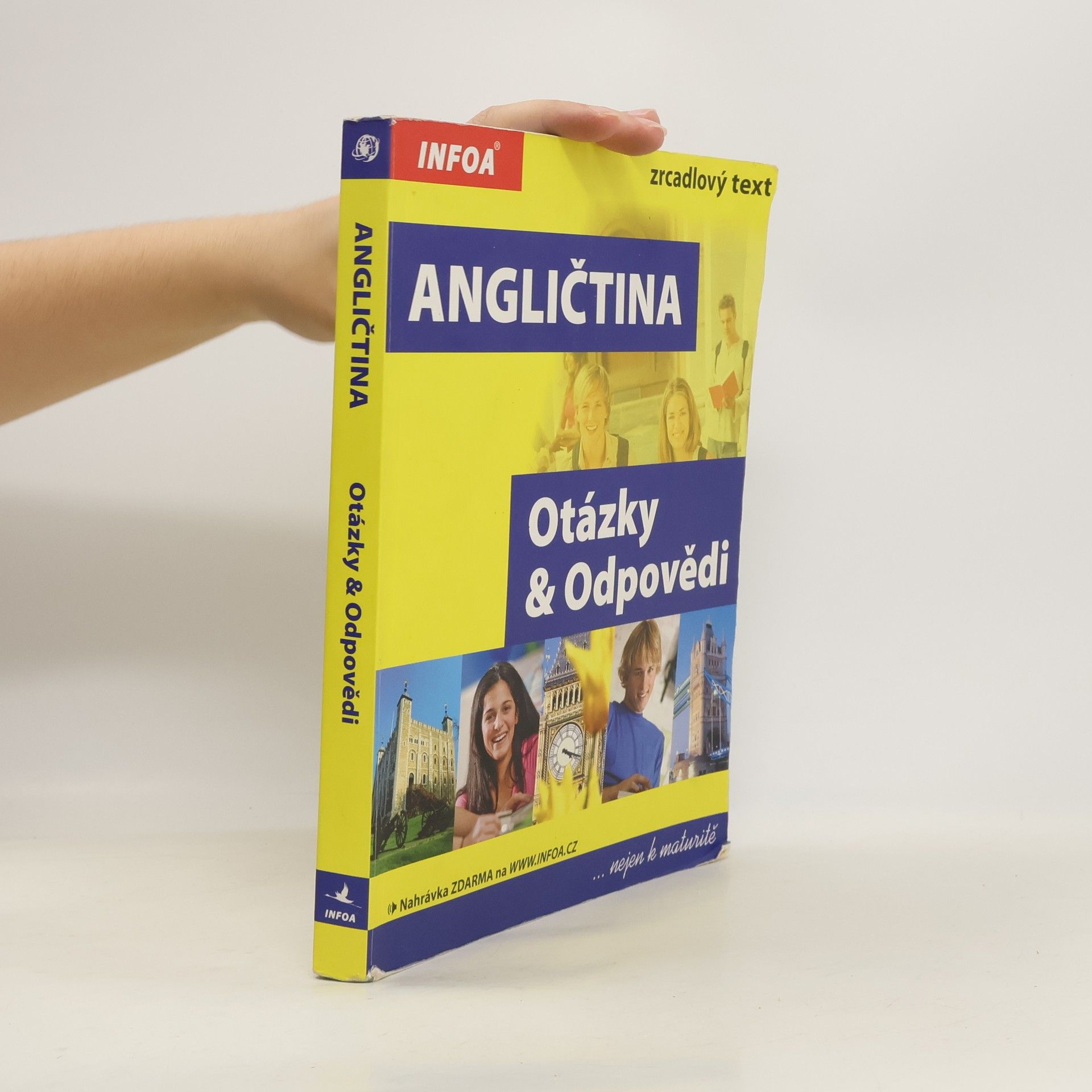 Antonín Šplíchal Angličtina : Otázky a Odpovědi : nejen k maturitě