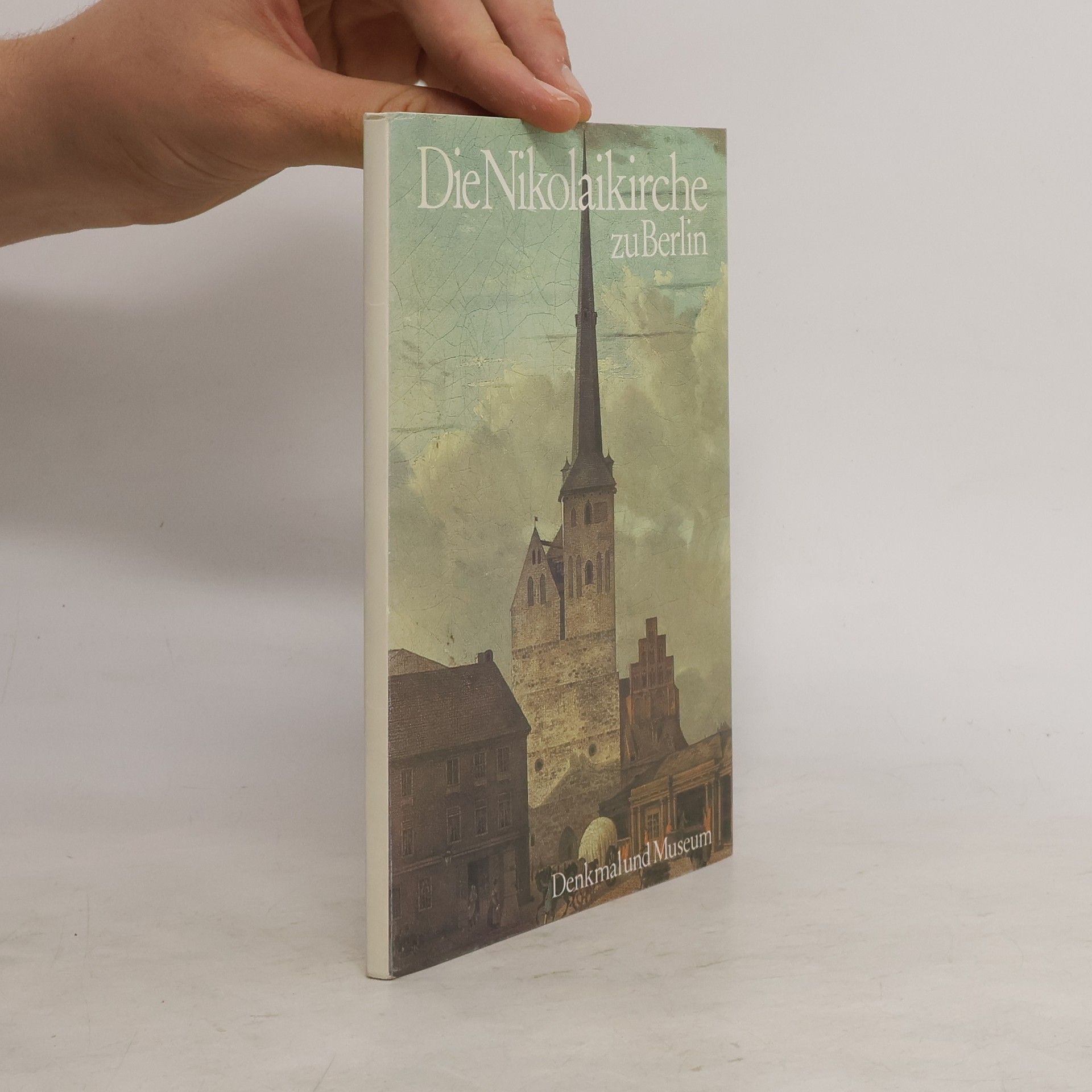 Collectif d'auteurs Die Nikolaikirche zu Berlin