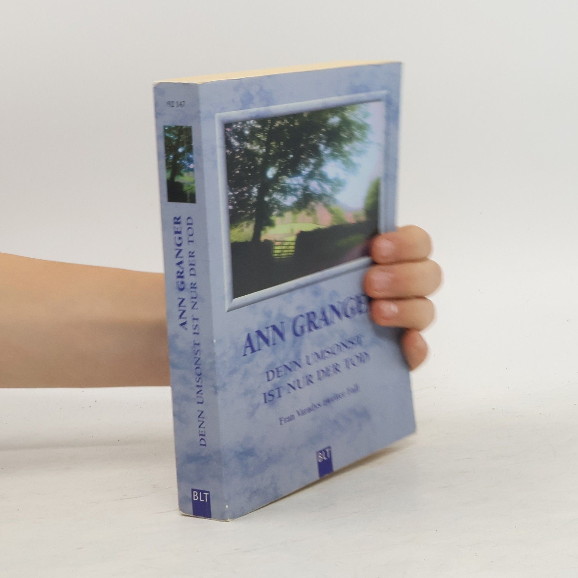 Ann Granger Denn umsonst ist nur der Tod