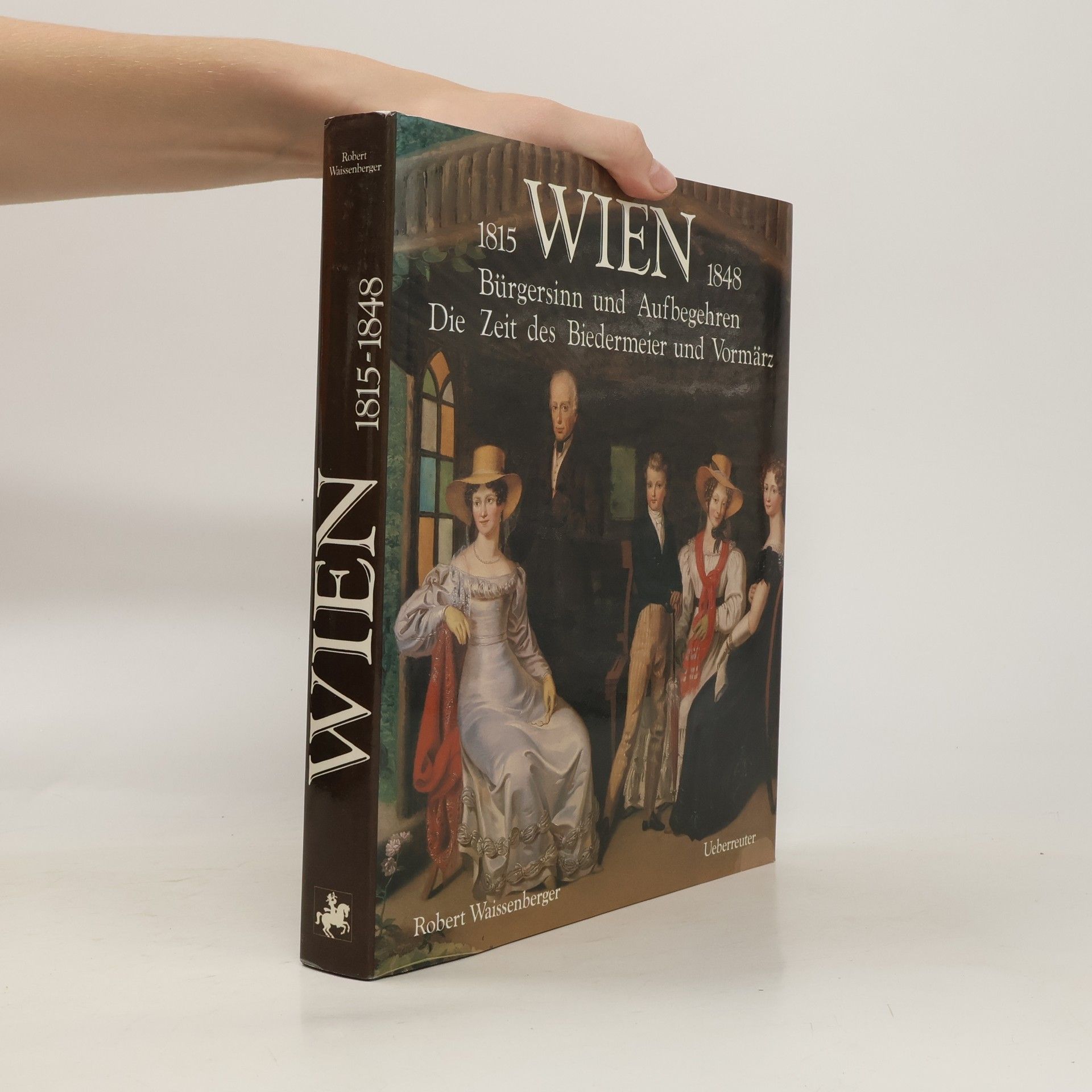Robert Waissenberger Wien 1815 - 1848