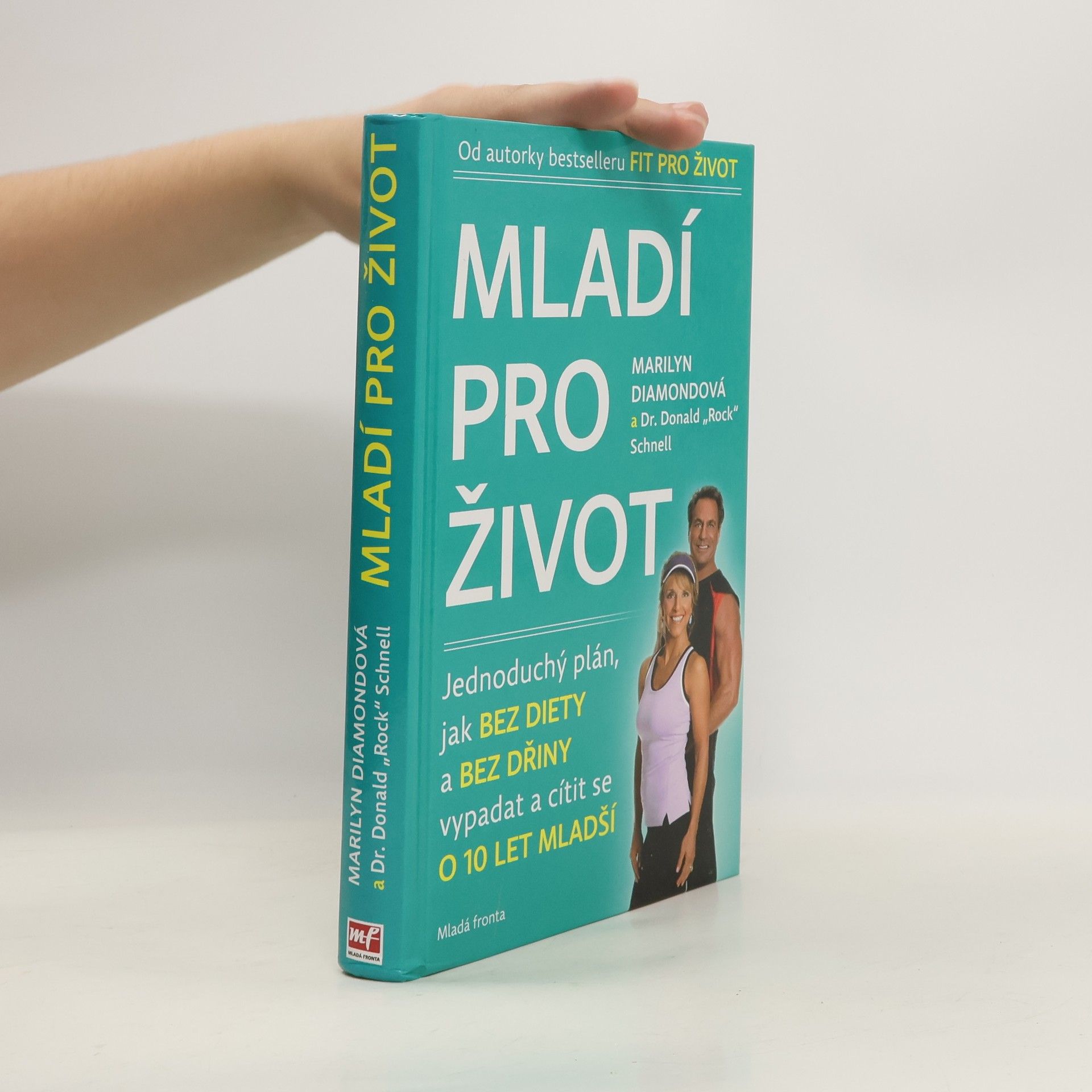 Marilyn Diamond Mladí pro život