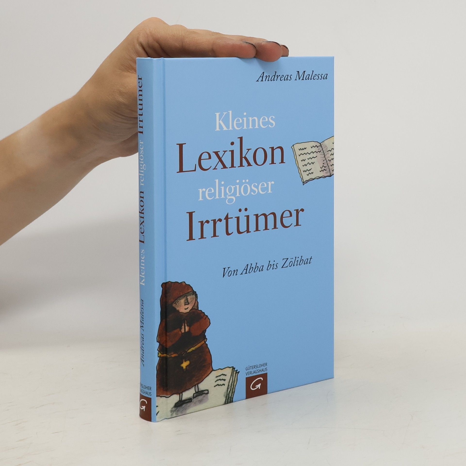 Andreas Malessa Kleines Lexikon religiöser Irrtümer