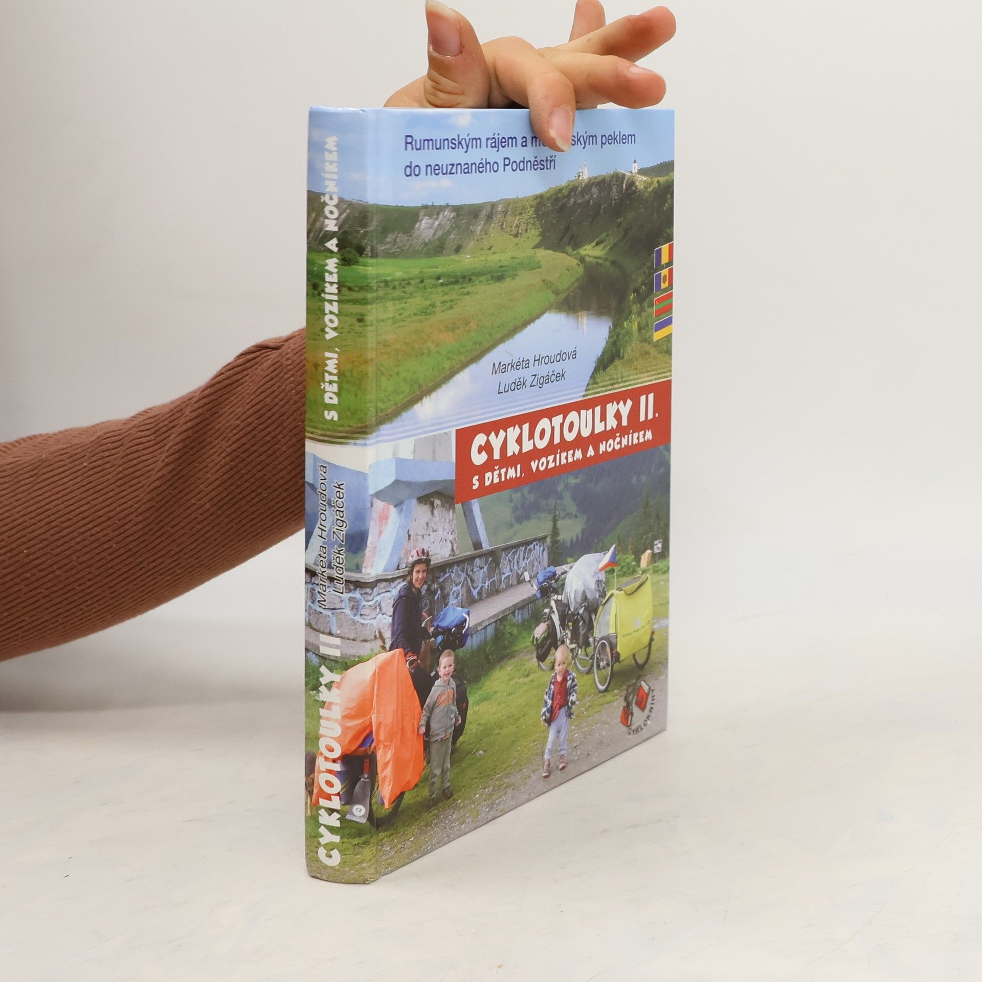 Markéta Hroudová Cyklotoulky II. s dětmi, vozíkem a nočníkem