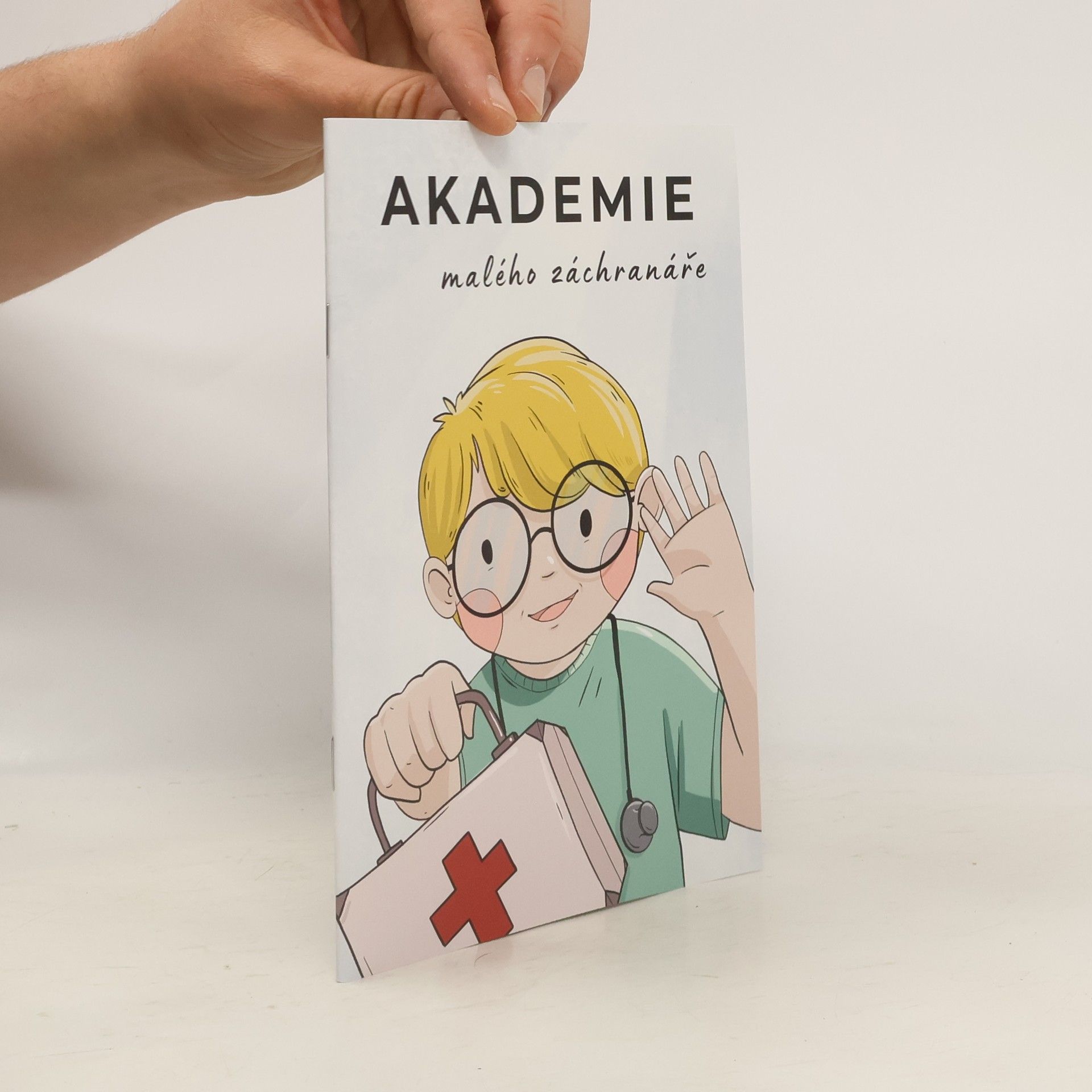 Kolektiv autorů Akademie malého záchranáře