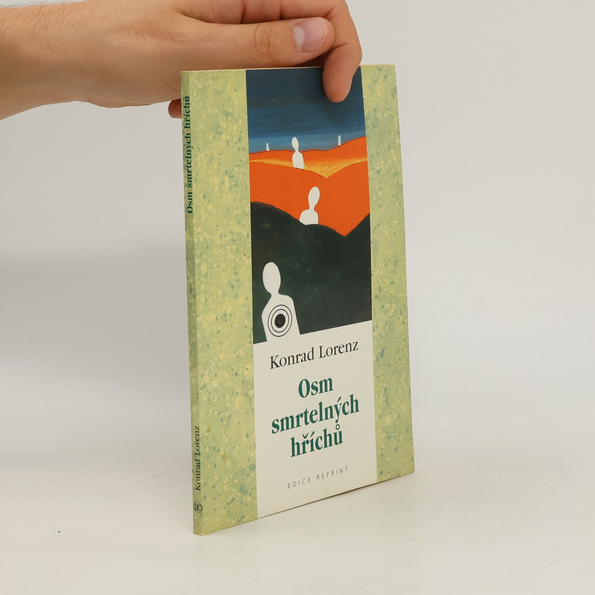 Konrad Lorenz Osm smrtelných hříchů