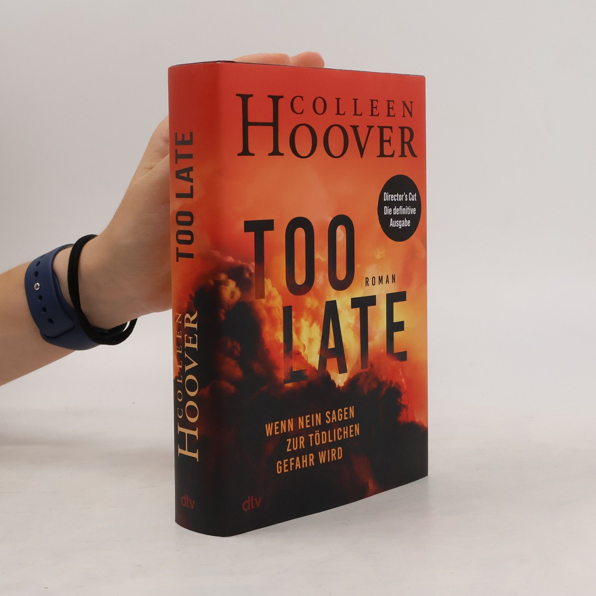 Colleen Hoover Too Late – Wenn Nein sagen zur tödlichen Gefahr wird