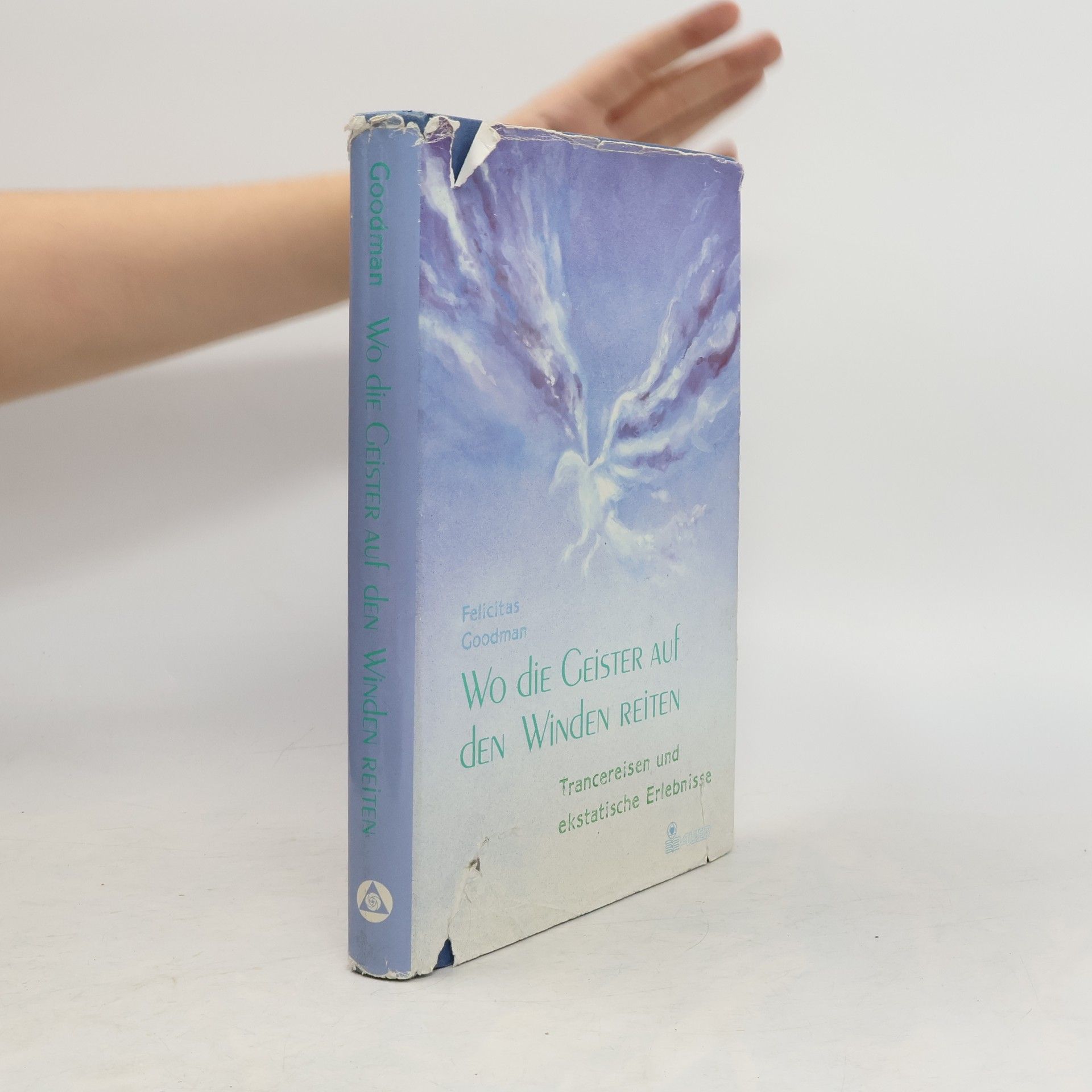 Felicitas Goodman Wo die Geister auf den Winden reiten