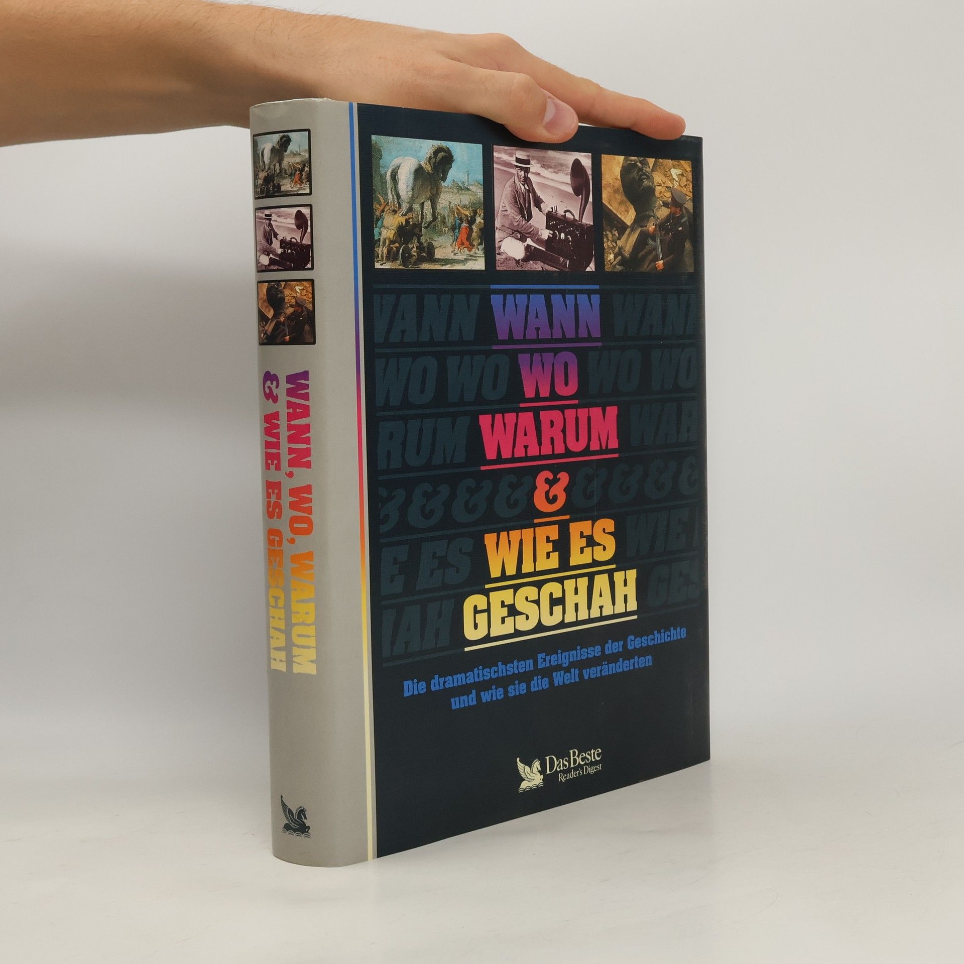 Collectif d'auteurs Wann, wo, warum & wie es Geschah