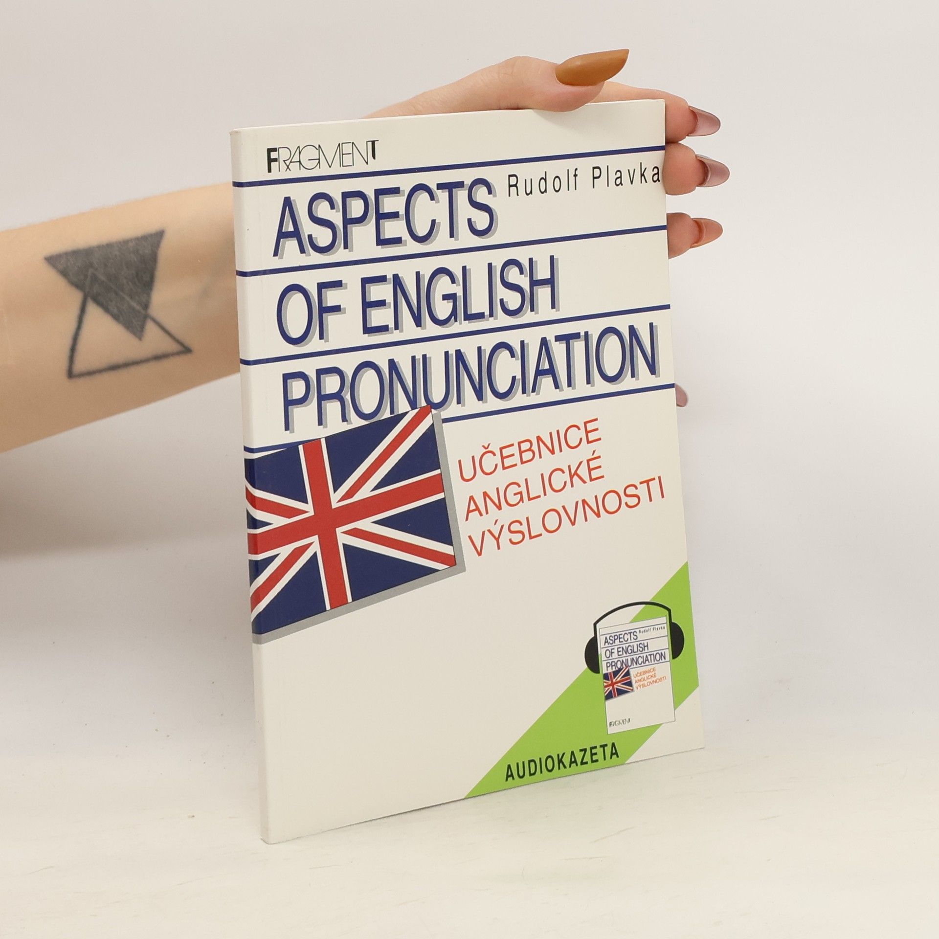 Rudolf Plavka Aspects of English Pronunciation. Učebnice anglické výslovnosti