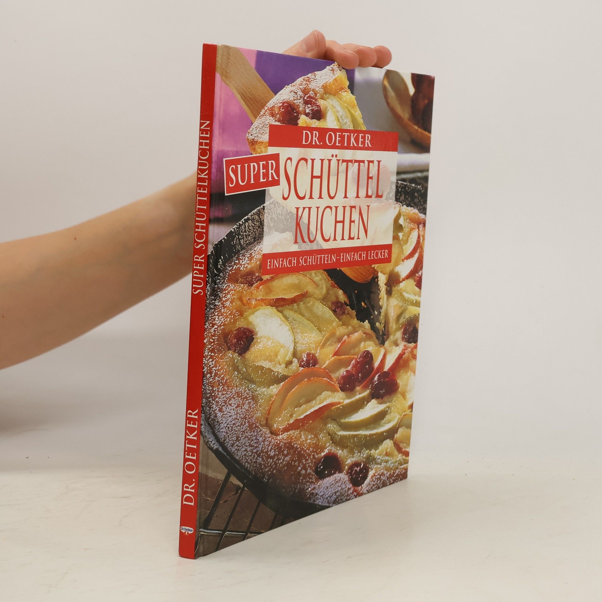 AA.VV. Dr. Oetker Super Schüttelkochbuch