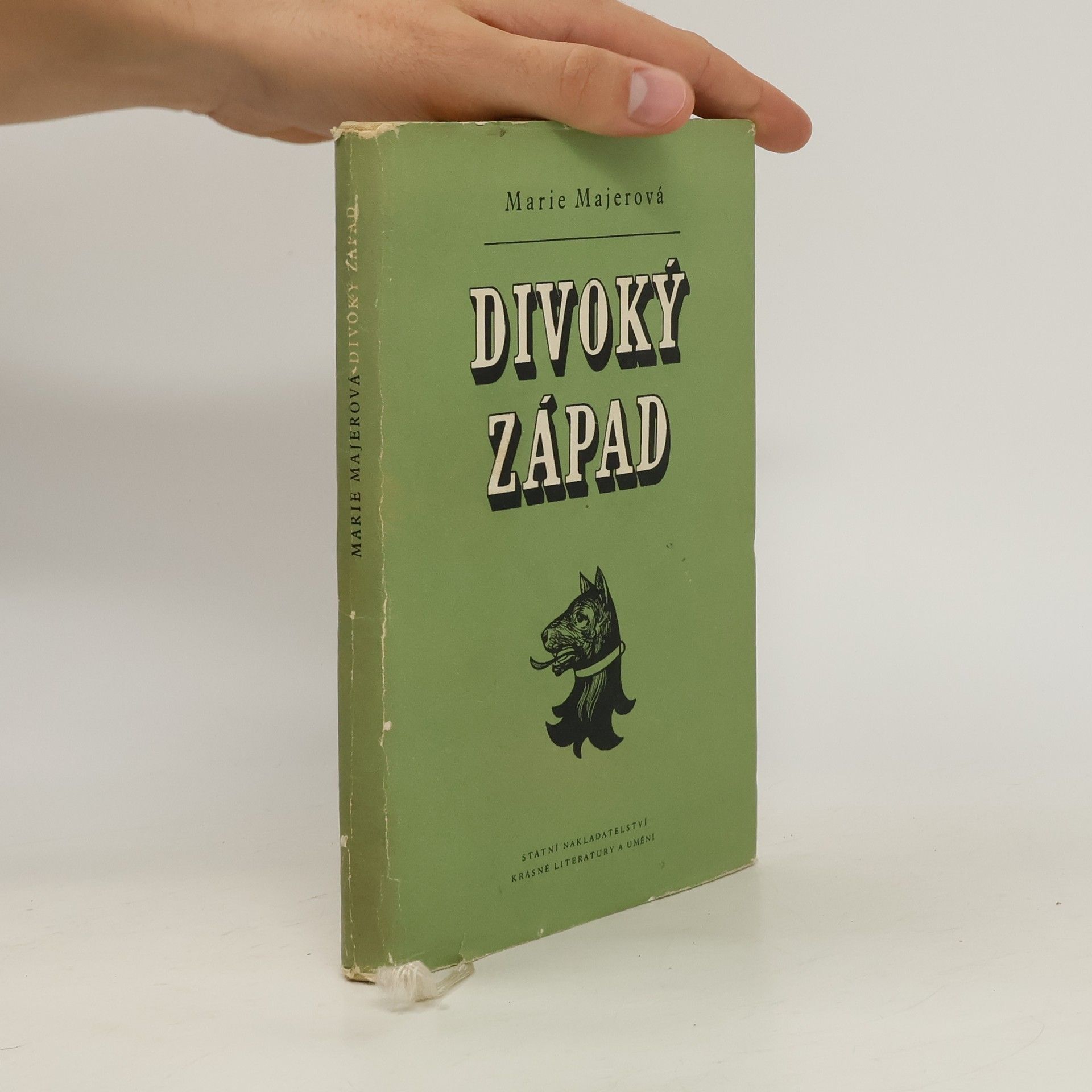 Marie Majerová Spisy Marie Majerové, svazek XIX, Divoký západ