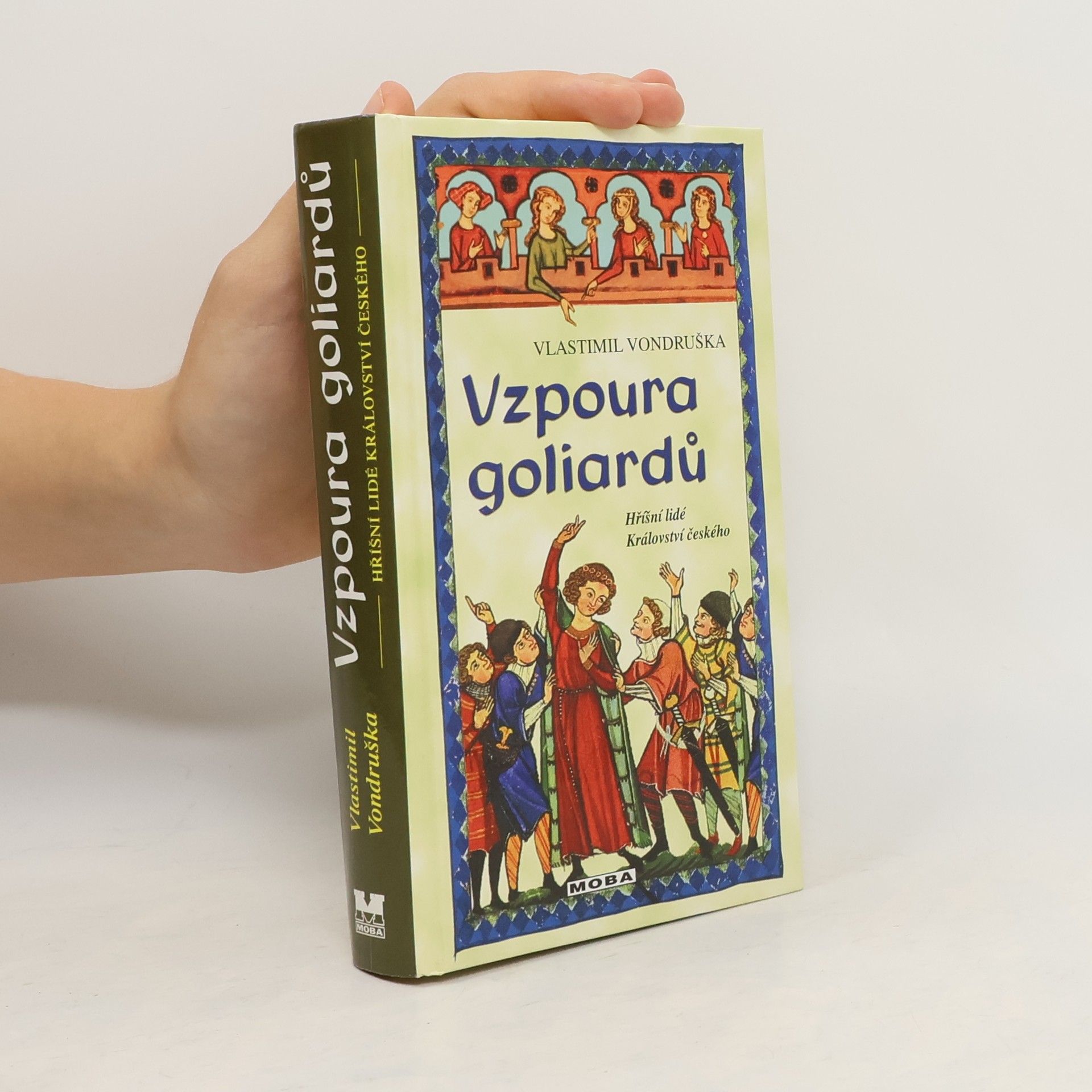 Vlastimil Vondruška Vzpoura goliardů
