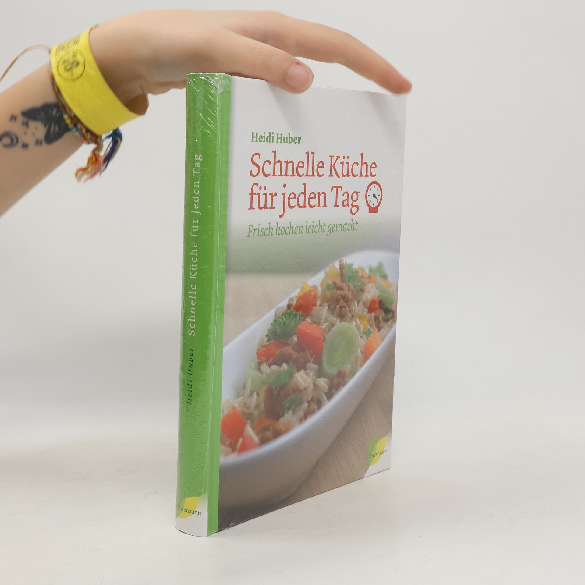 Heidi Huber Schnelle Küche für jeden Tag