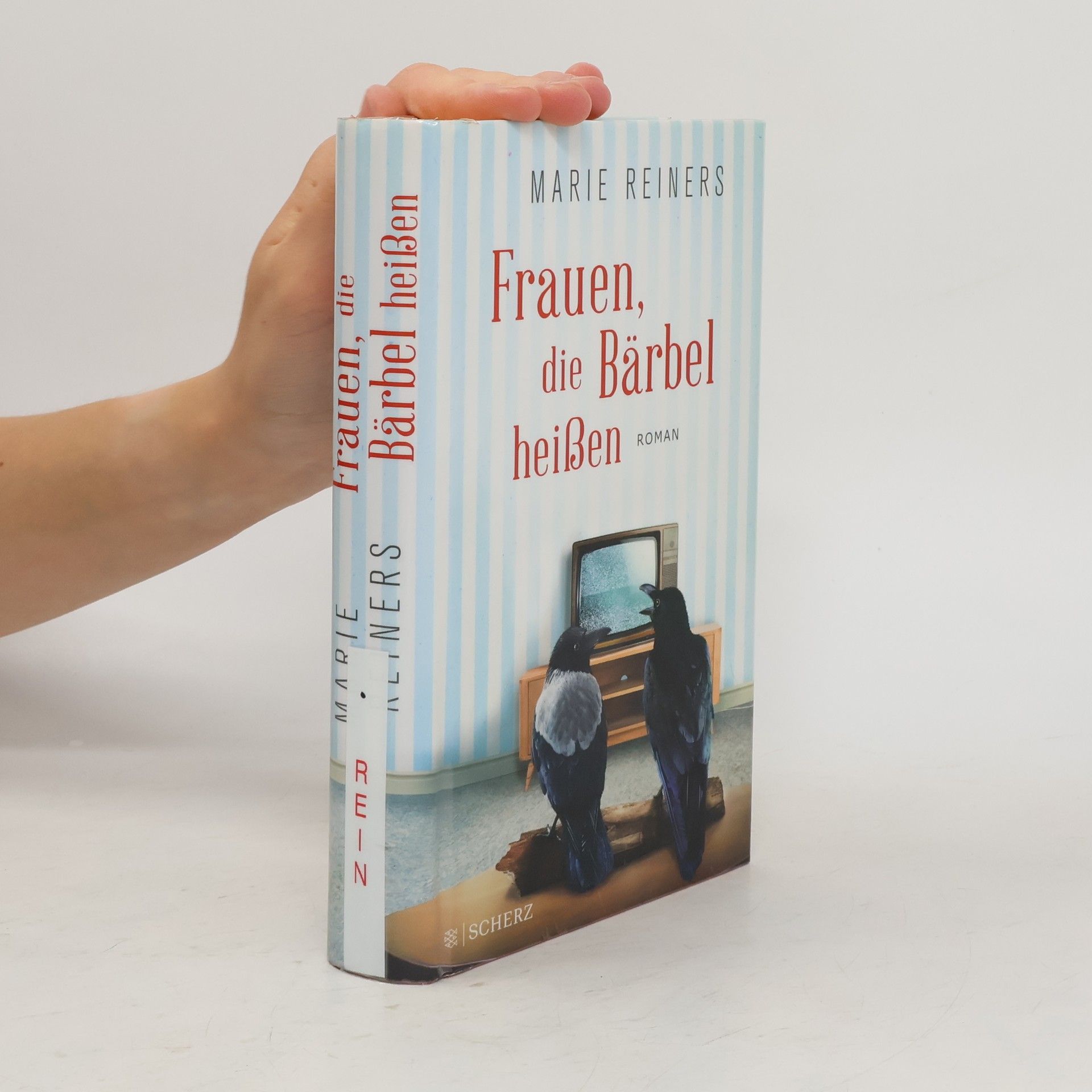 Marie Reiners Frauen, die Bärbel heißen